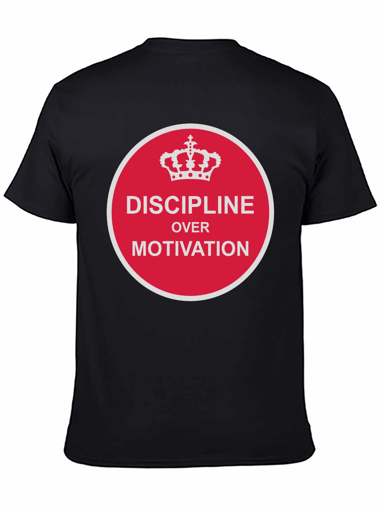 Discipline Over Motivation T-Shirt