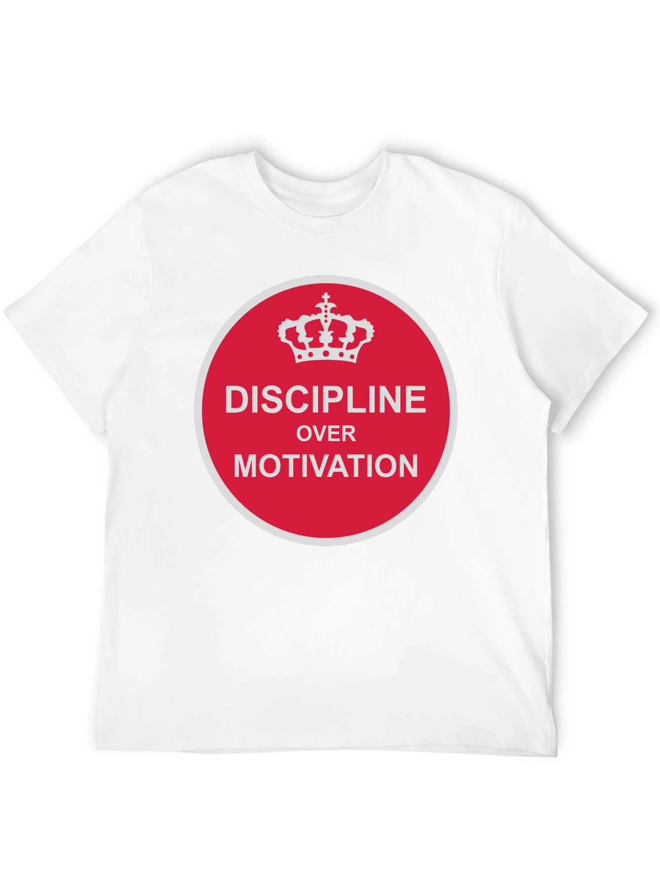 Discipline Over Motivation T-Shirt