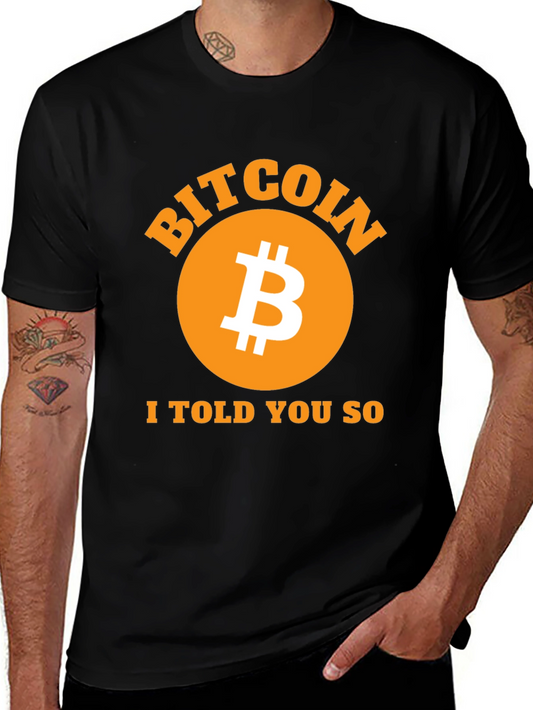 Bitcoin I Told You So Black T-Shirt Crypto Fashion