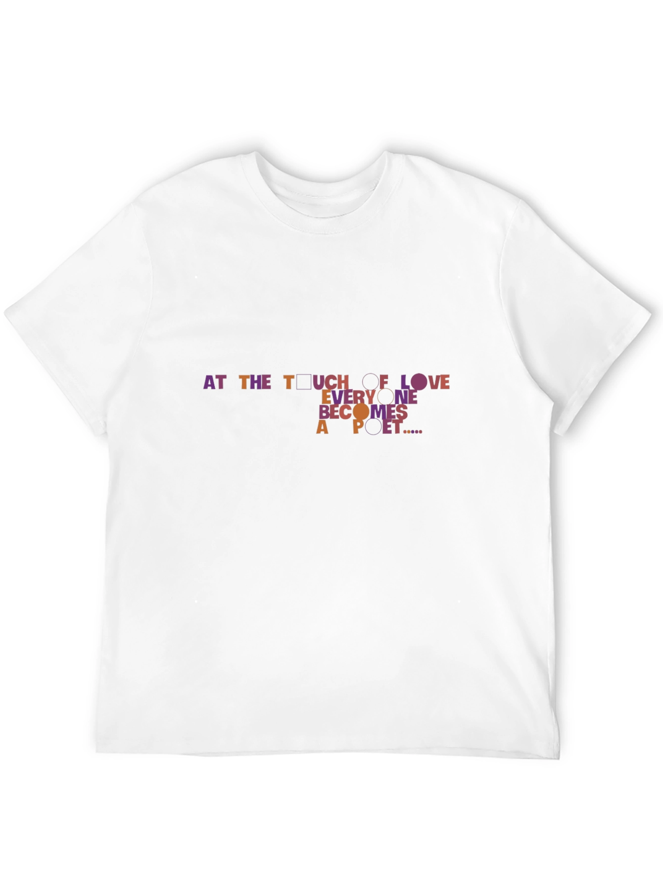 Poetic Love T-Shirt - Everyone Becomes A Poet