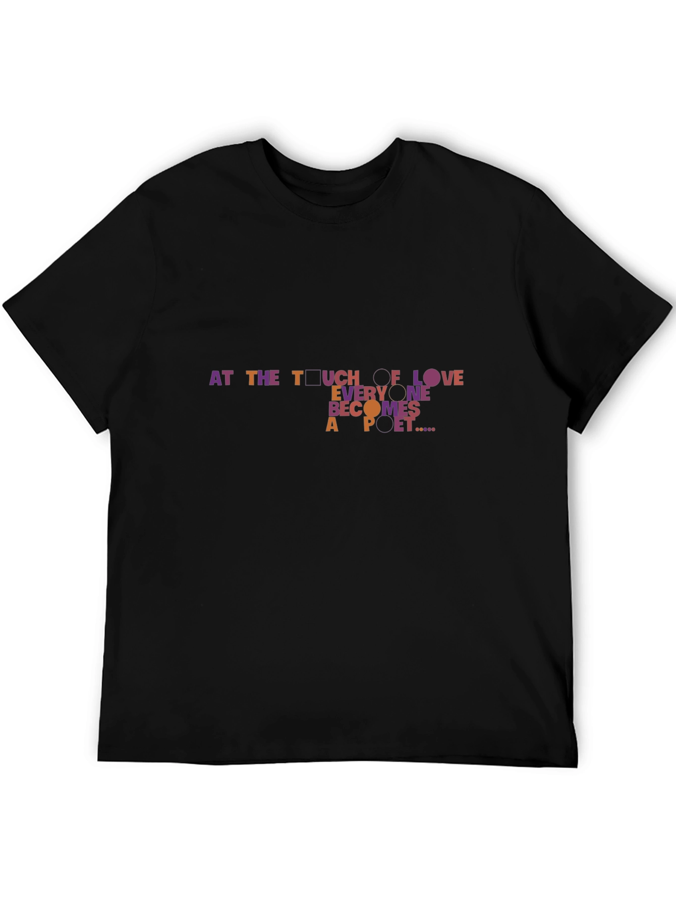 Poetic Love T-Shirt - Everyone Becomes A Poet