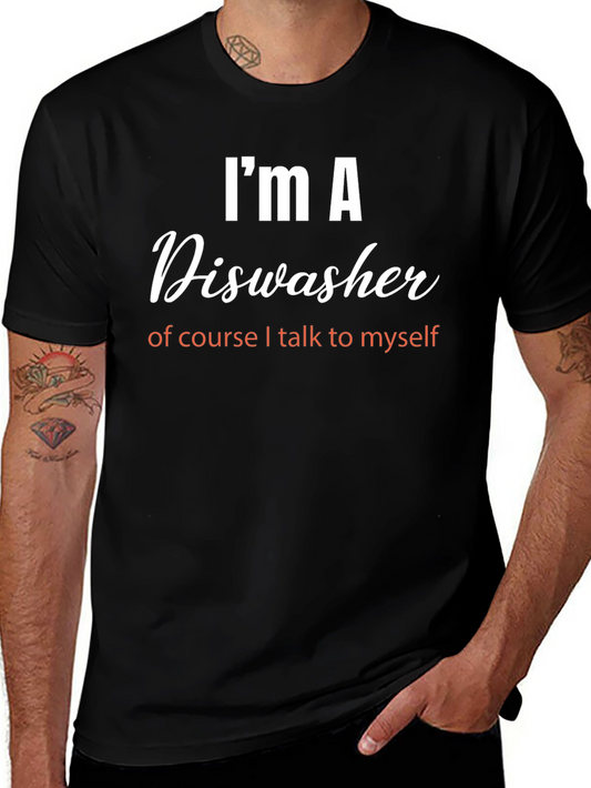 Im a Dishwasher T-Shirt - Funny Job Pride Tee