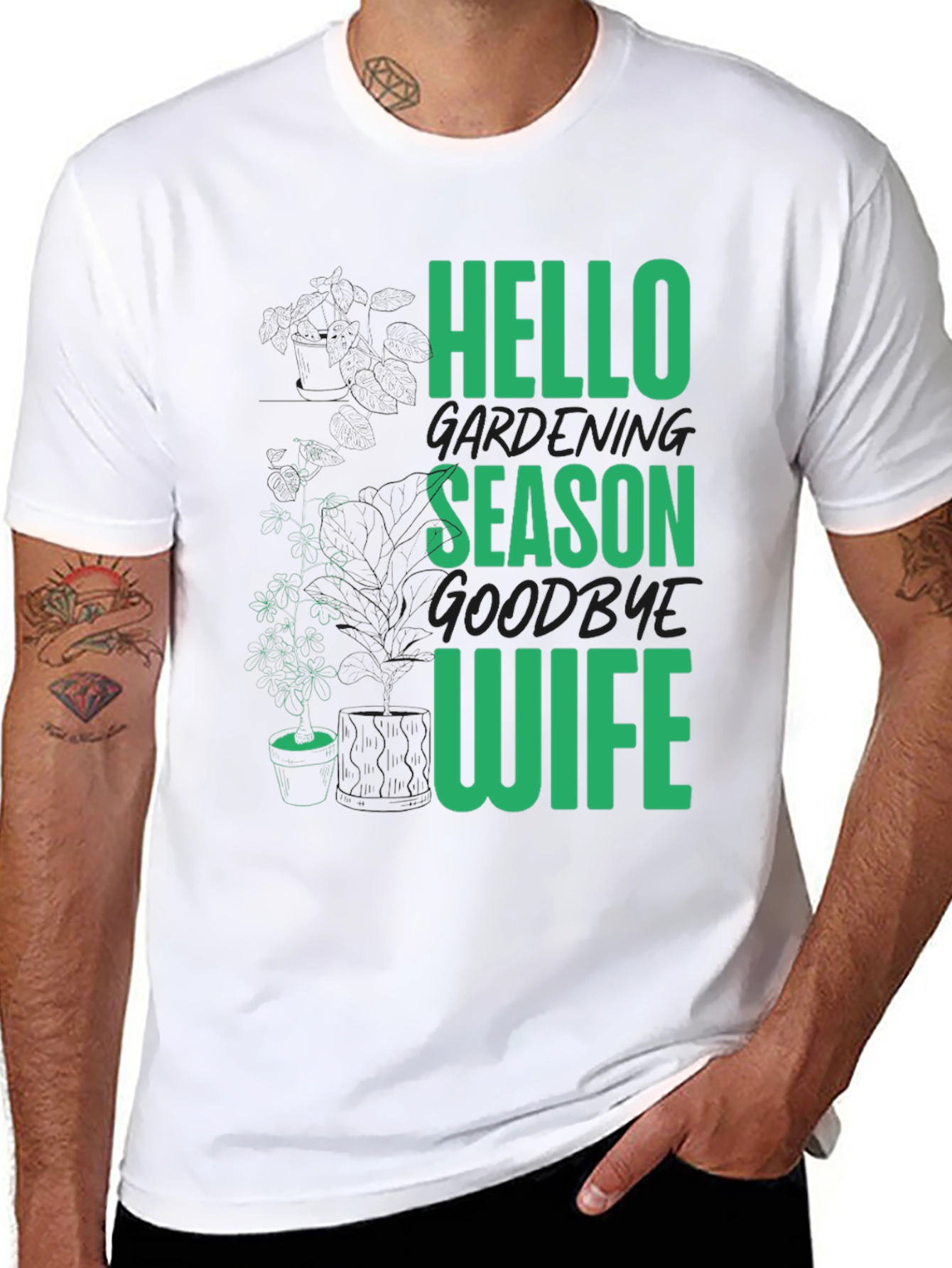 Gardening Season T-Shirt - Hello Season Goodbye Wife