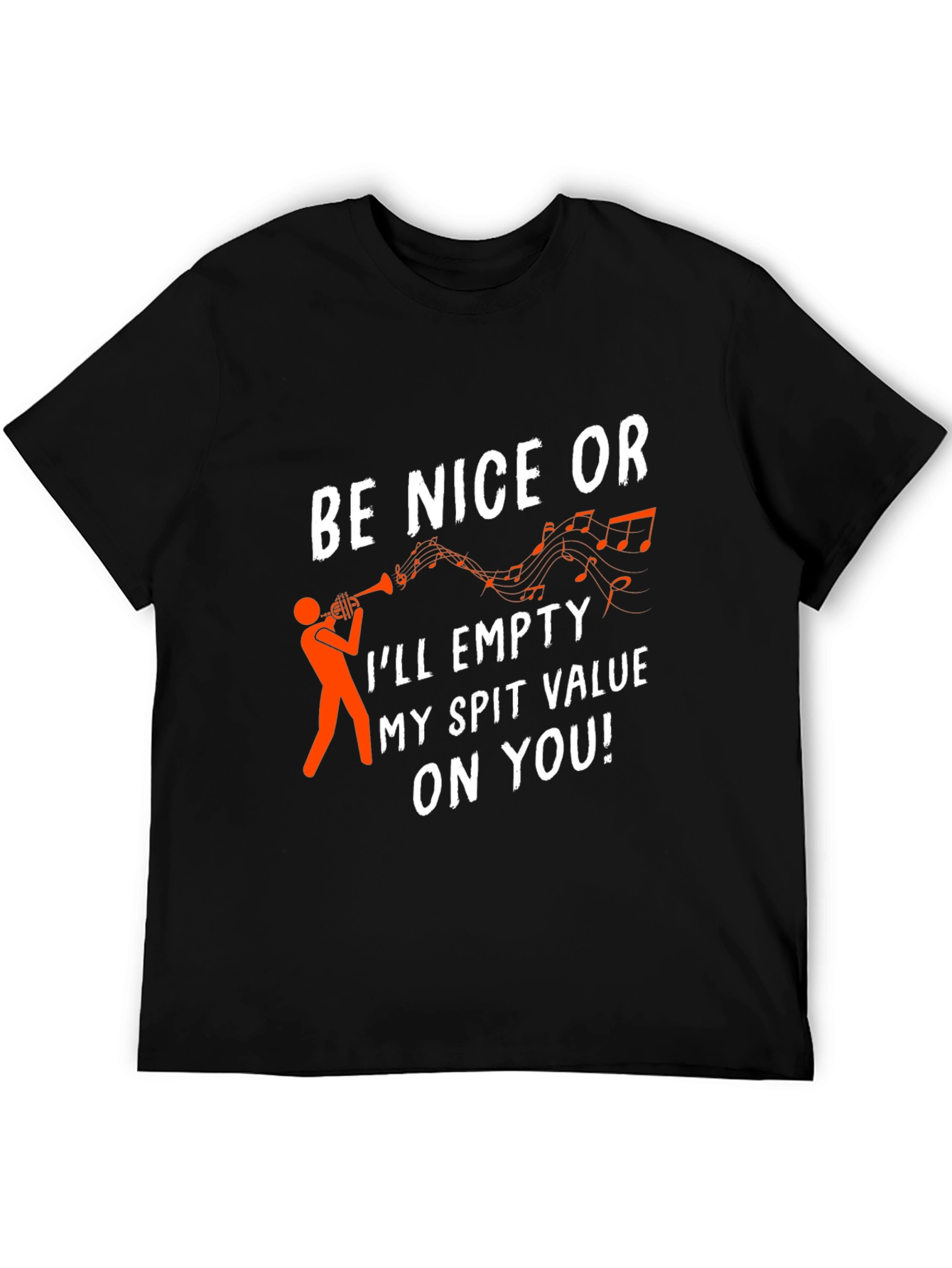 Be Nice Trumpet T-Shirt