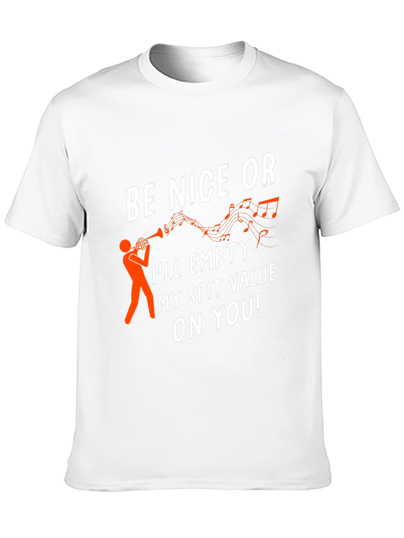 Be Nice Trumpet T-Shirt