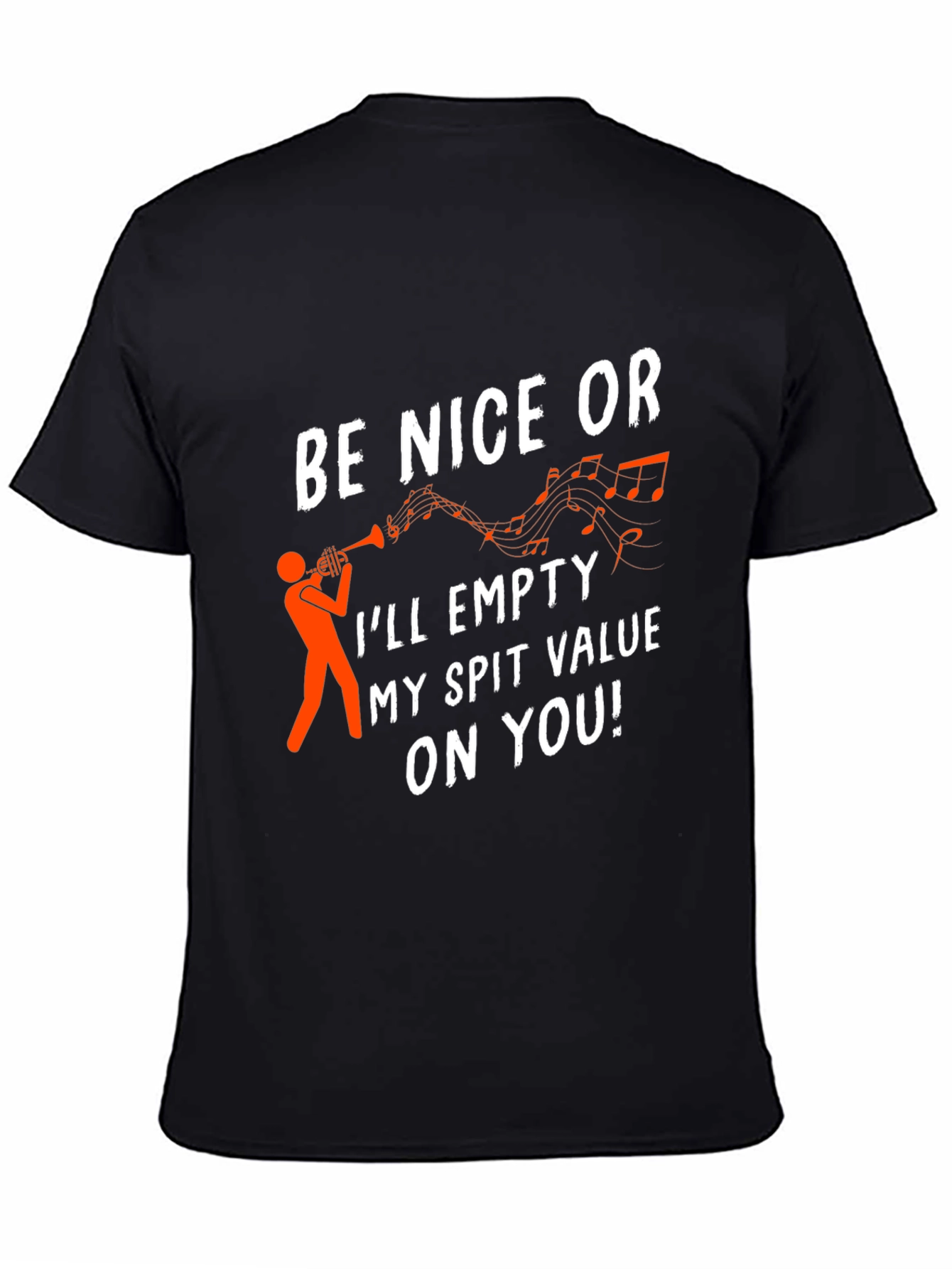 Be Nice Trumpet T-Shirt