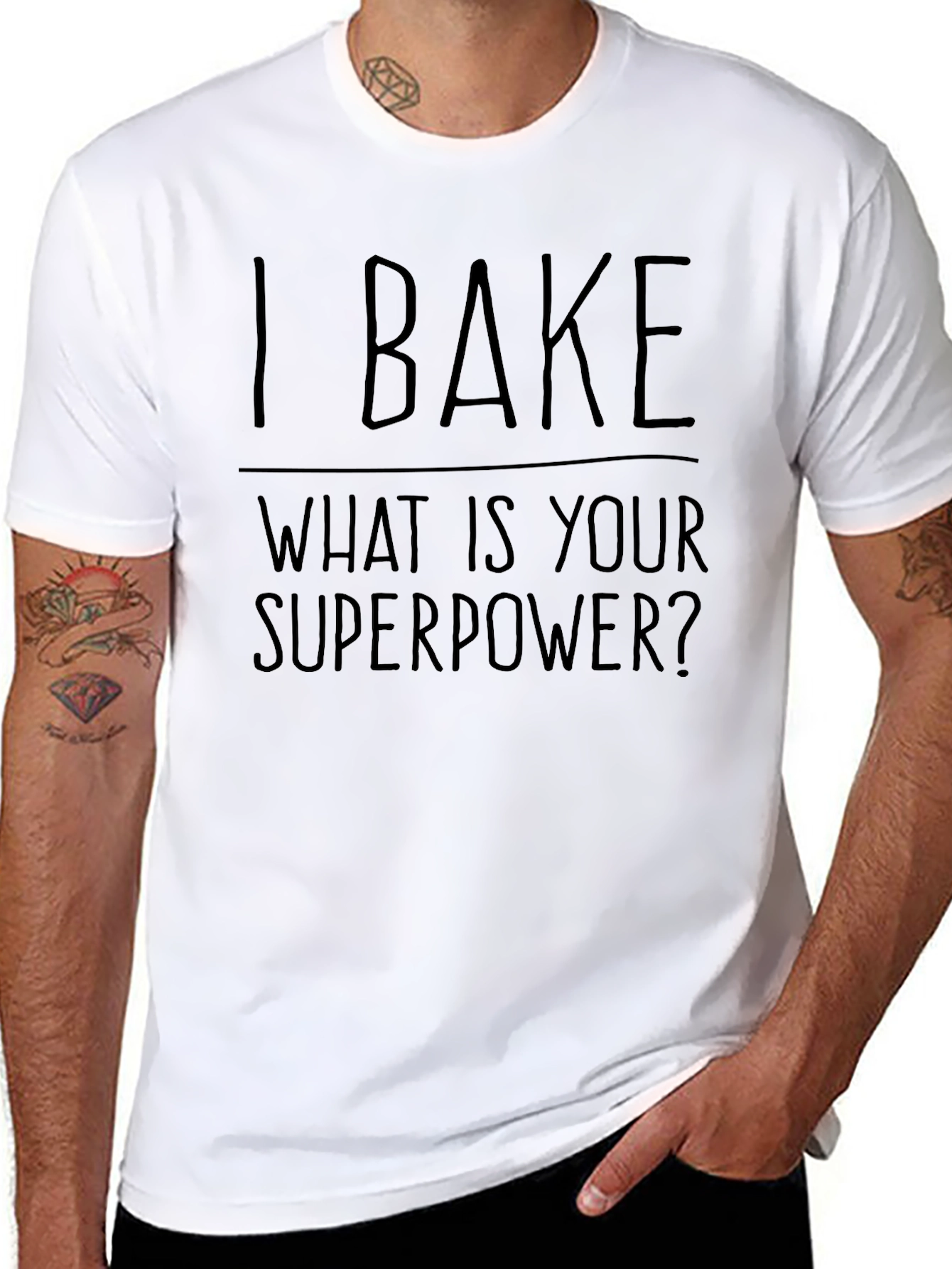 I Bake What Is Your Superpower T-Shirt