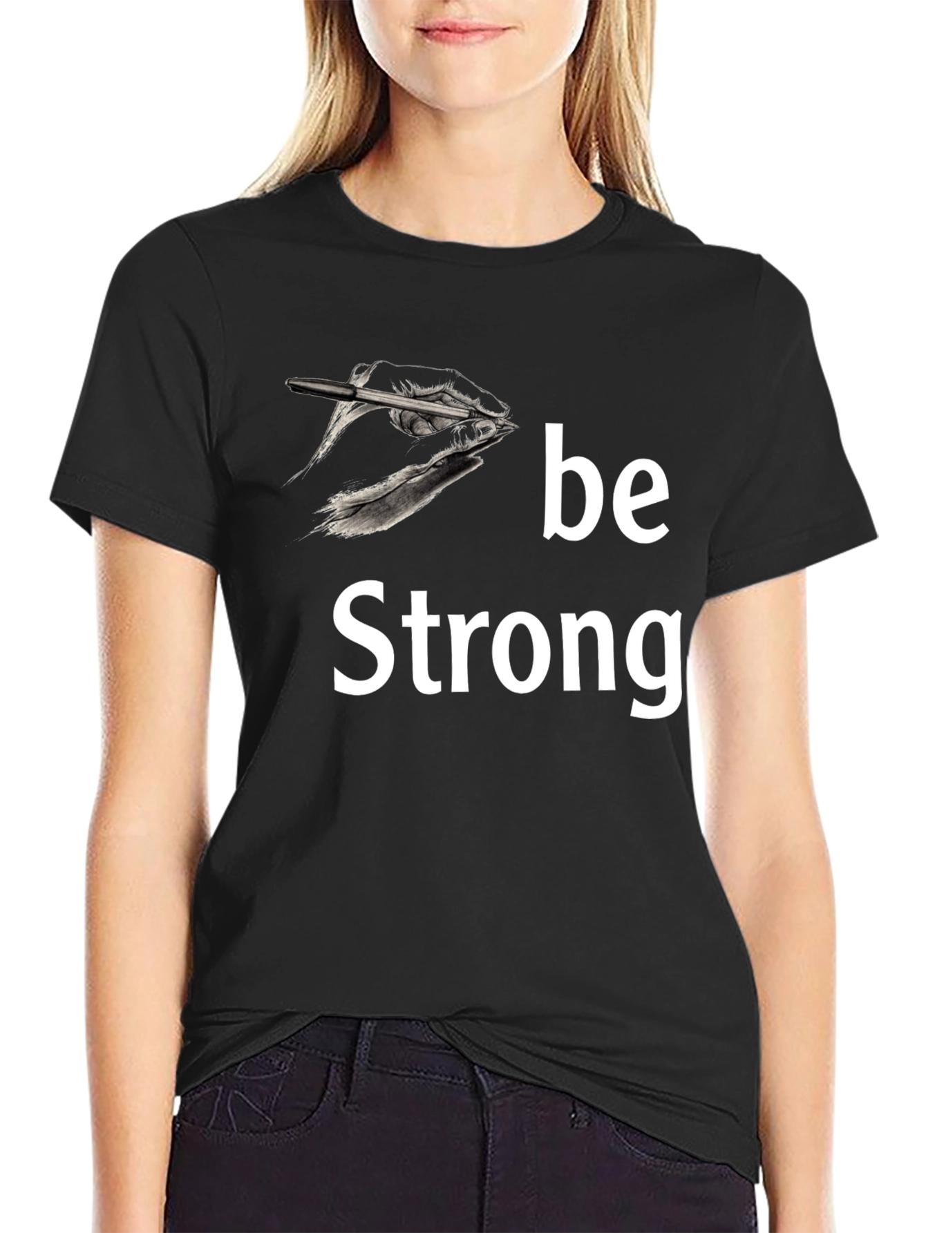 Be Strong T-Shirt: Motivational Graphic Tee