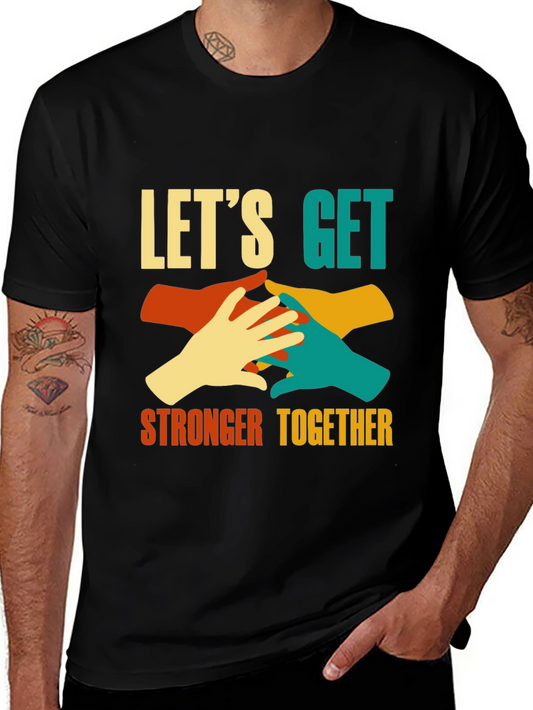 Unity T-Shirt: Stronger Together Graphic Tee