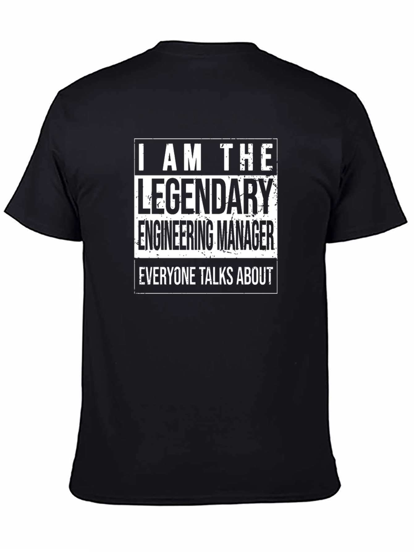 Legendary Engineering Manager T-Shirt