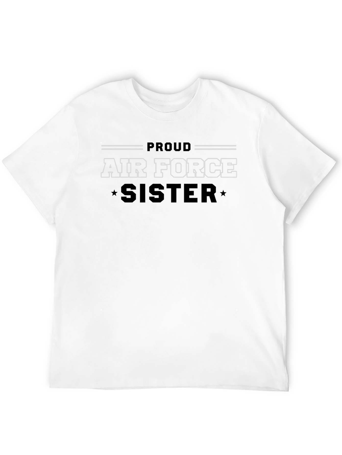 Proud Air Force Sister Graphic T-Shirt
