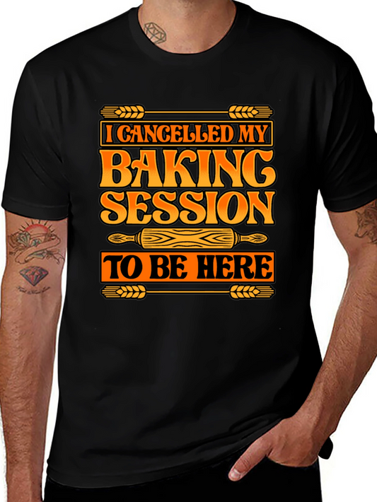 Baking Session T-Shirt - Funny Baker Tee
