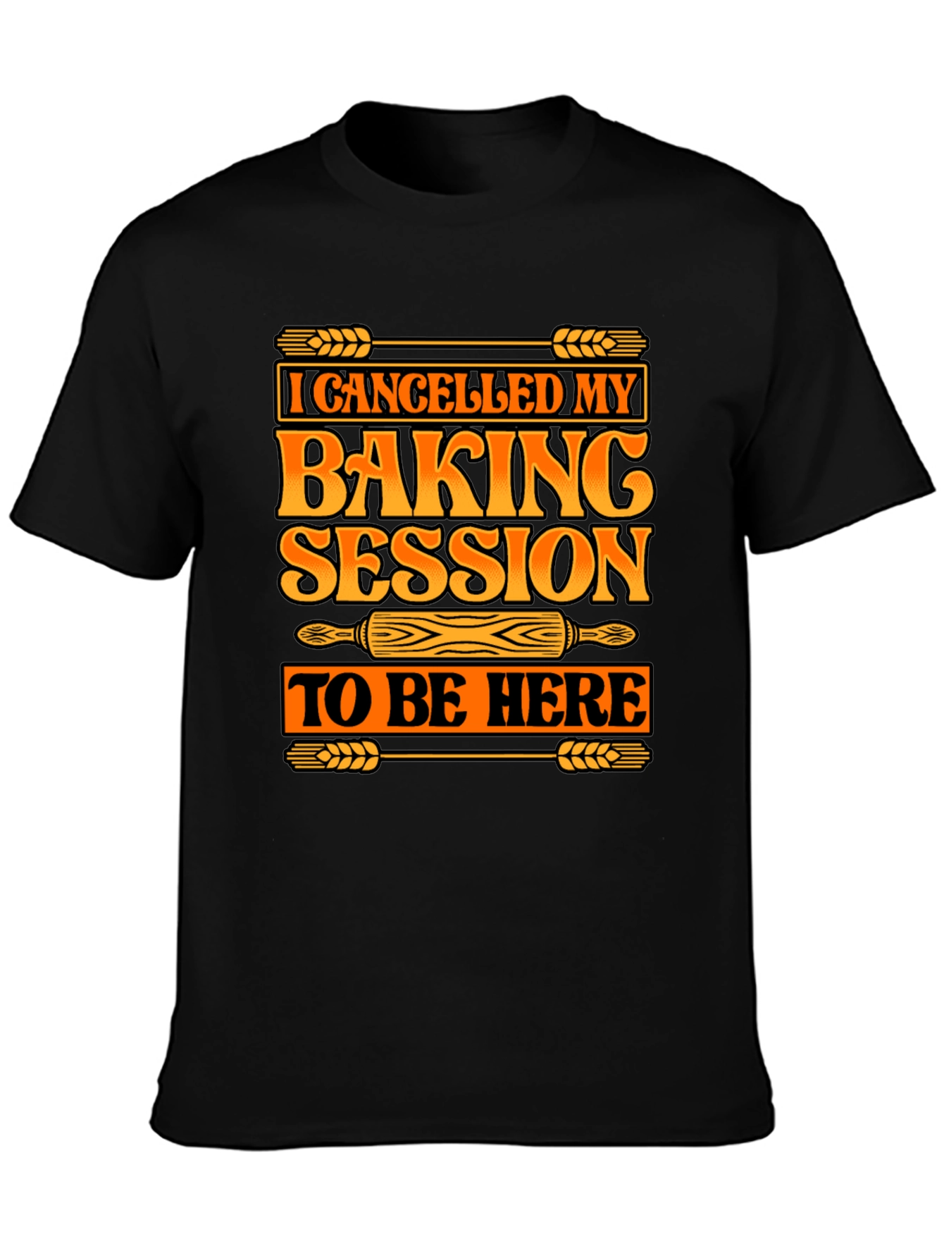 Baking Session T-Shirt - Funny Baker Tee