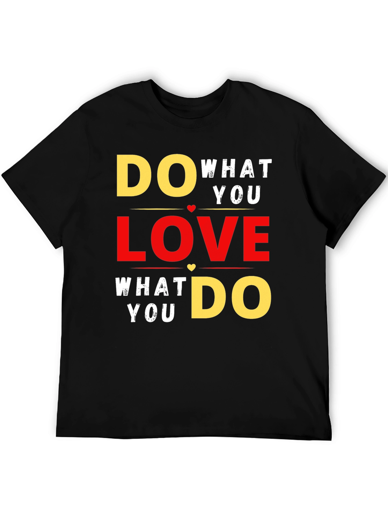 Do What You Love Graphic T-Shirt - Black