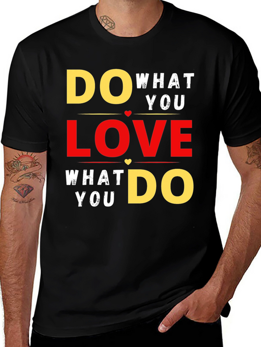 Do What You Love Graphic T-Shirt - Black