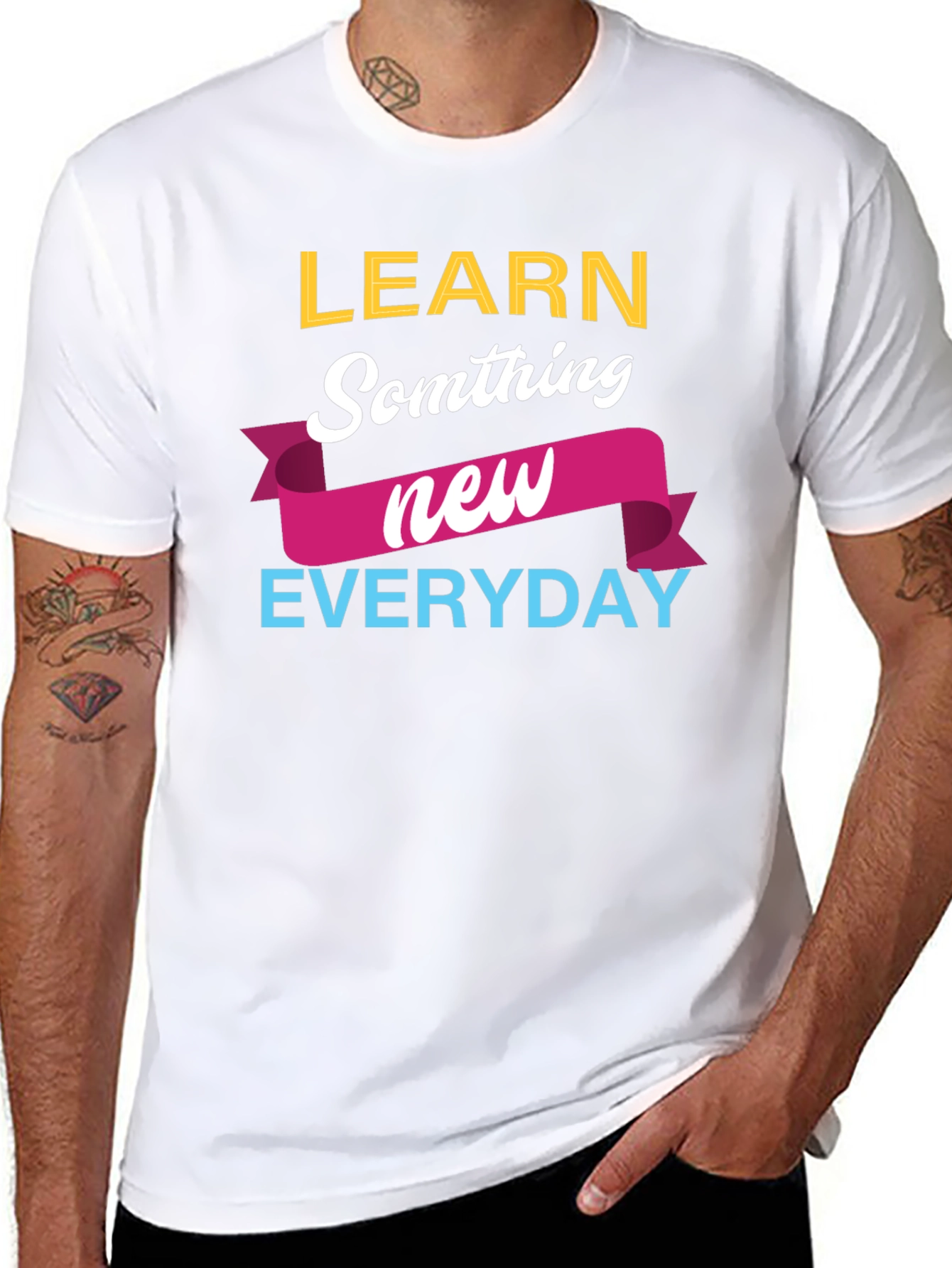 Learn Something New Everyday T-Shirt