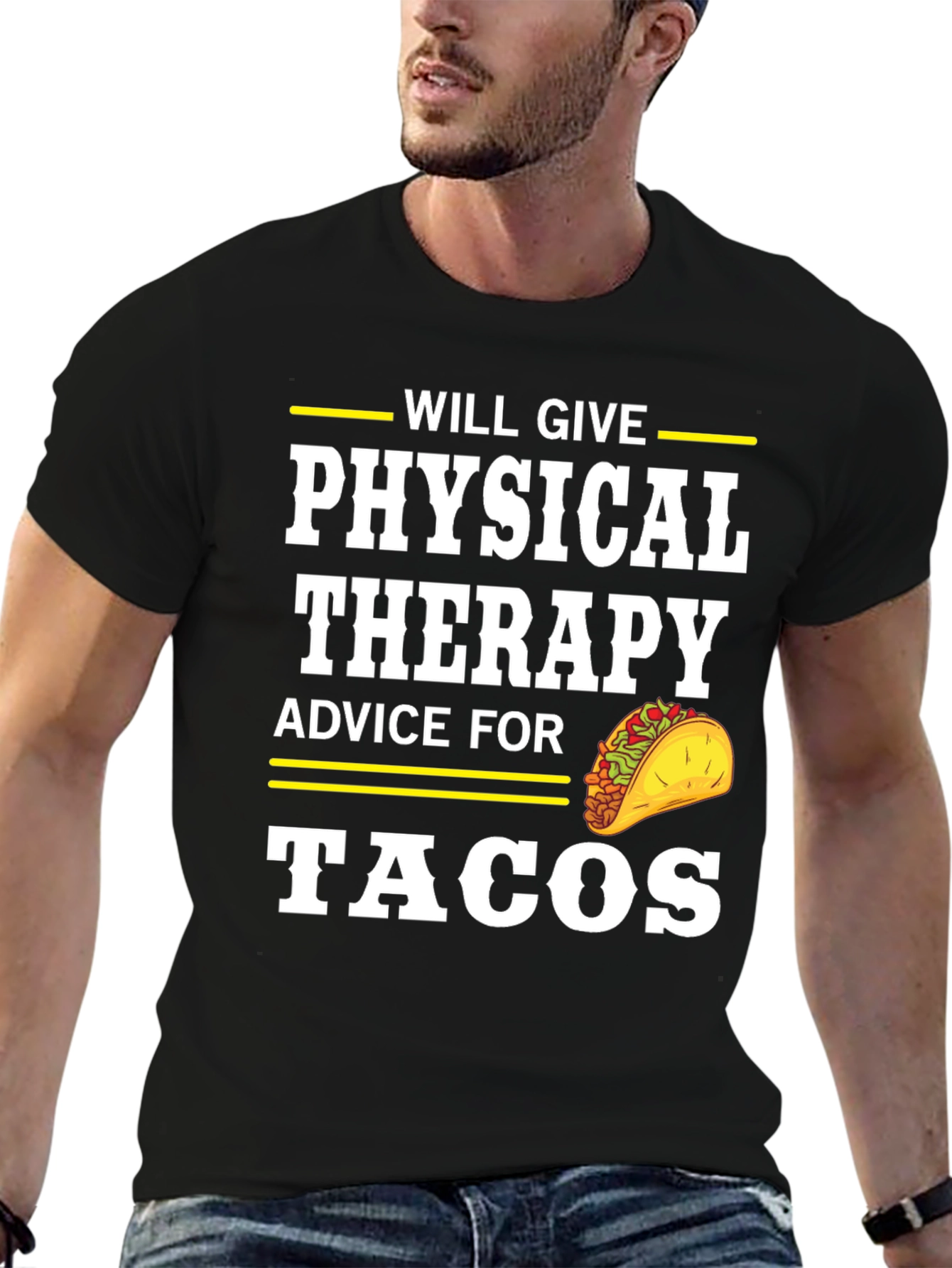 Physical Therapy Advice for Tacos T-Shirt