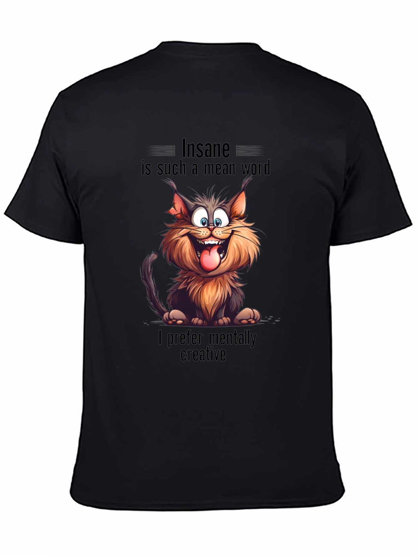 Insane Cat Graphic Tee - Creative & Unique