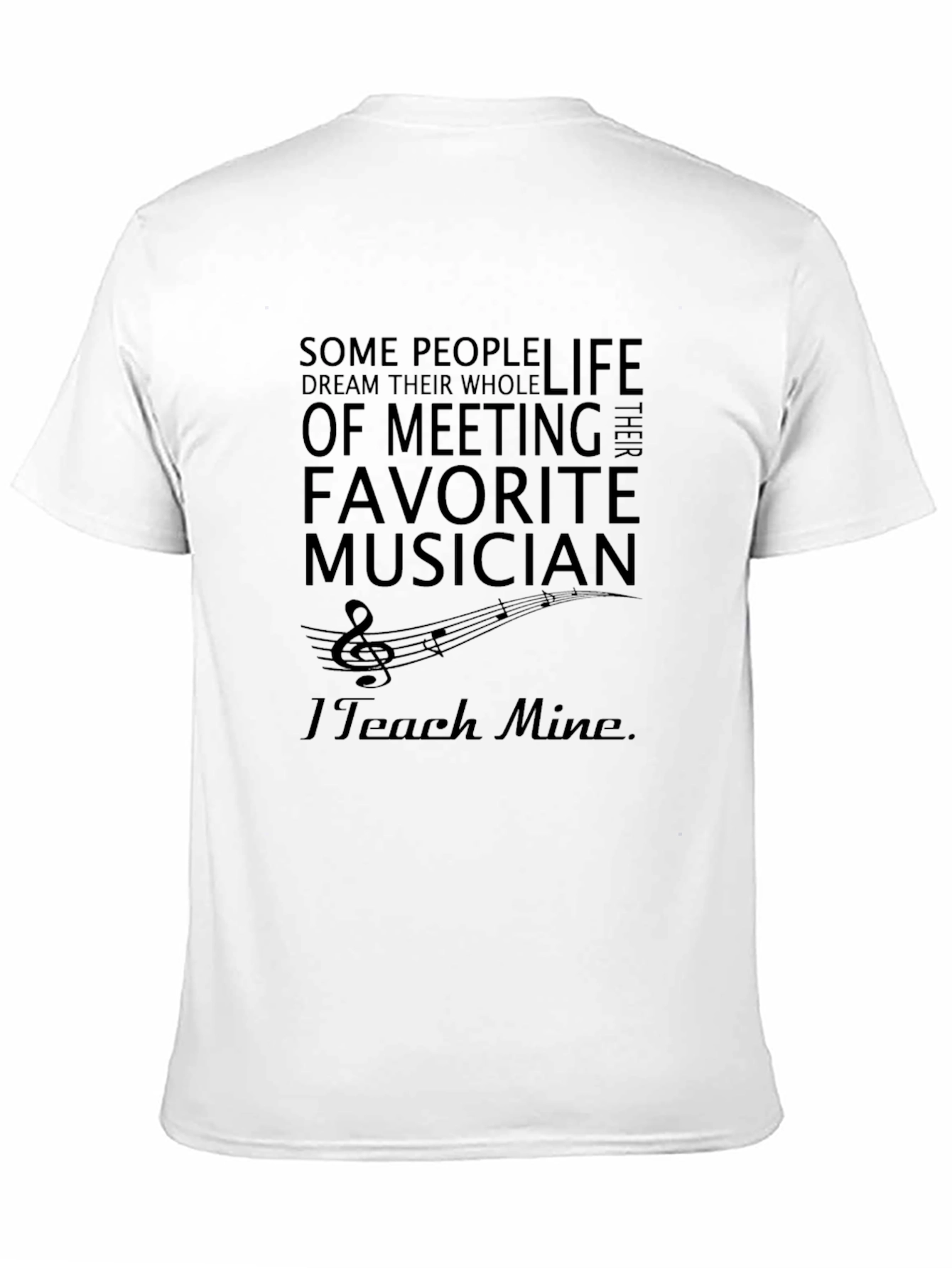 I Teach Mine Musician Graphic T-Shirt