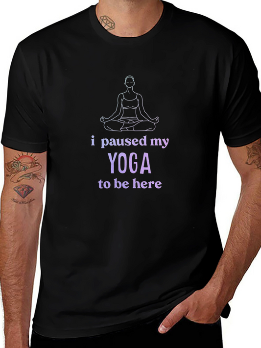 Yoga Break T-Shirt - Funny Slogan Tee