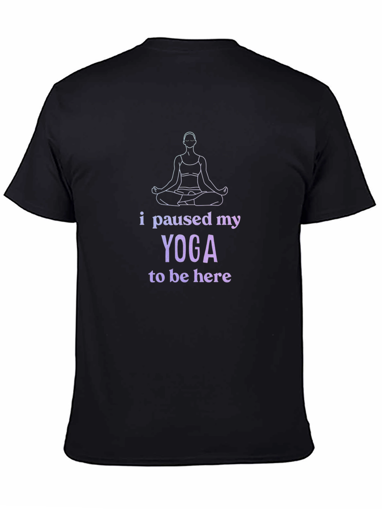 Yoga Break T-Shirt - Funny Slogan Tee