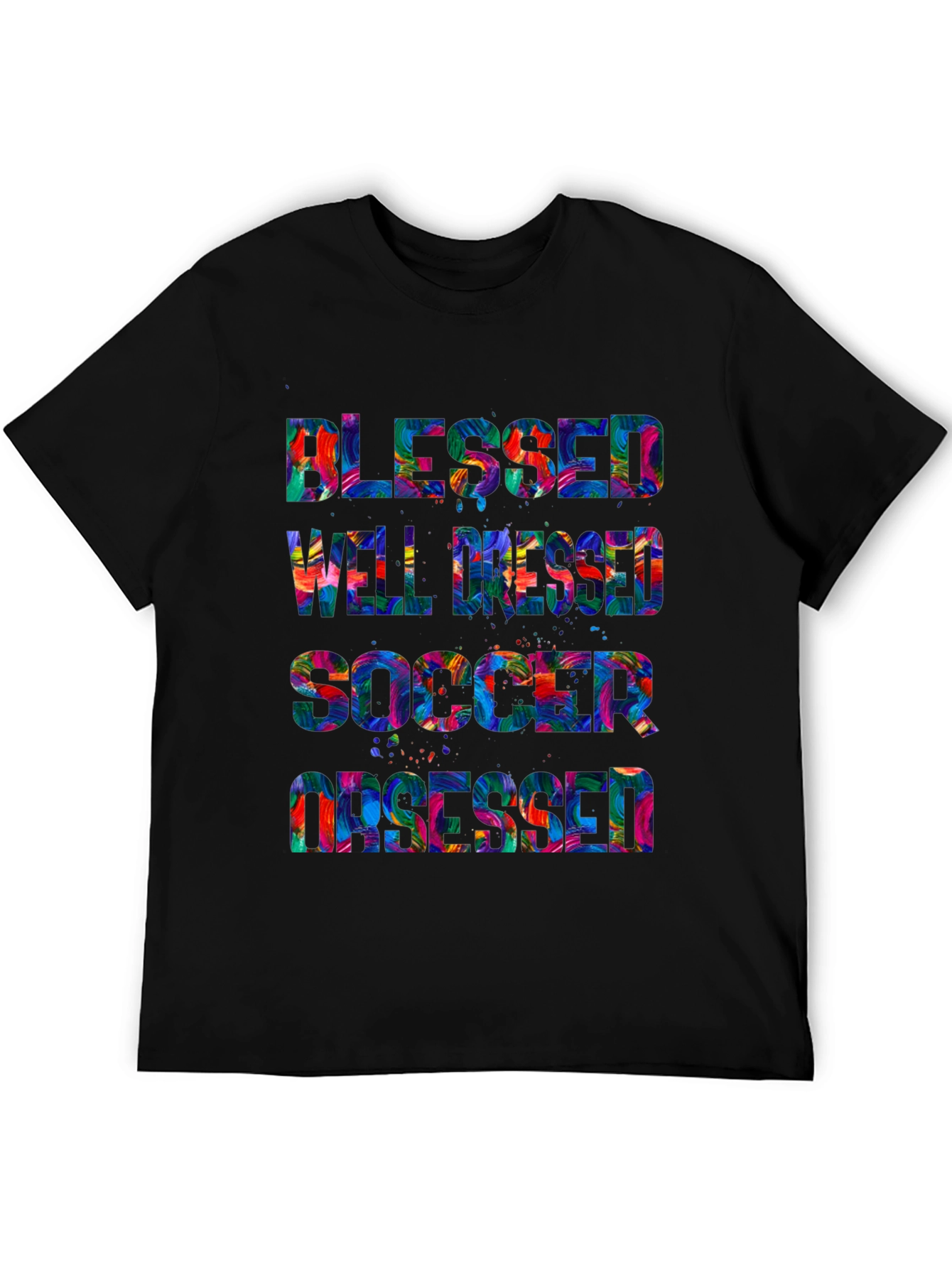 Blessed Well Dressed Soccer Obsessed T-Shirt