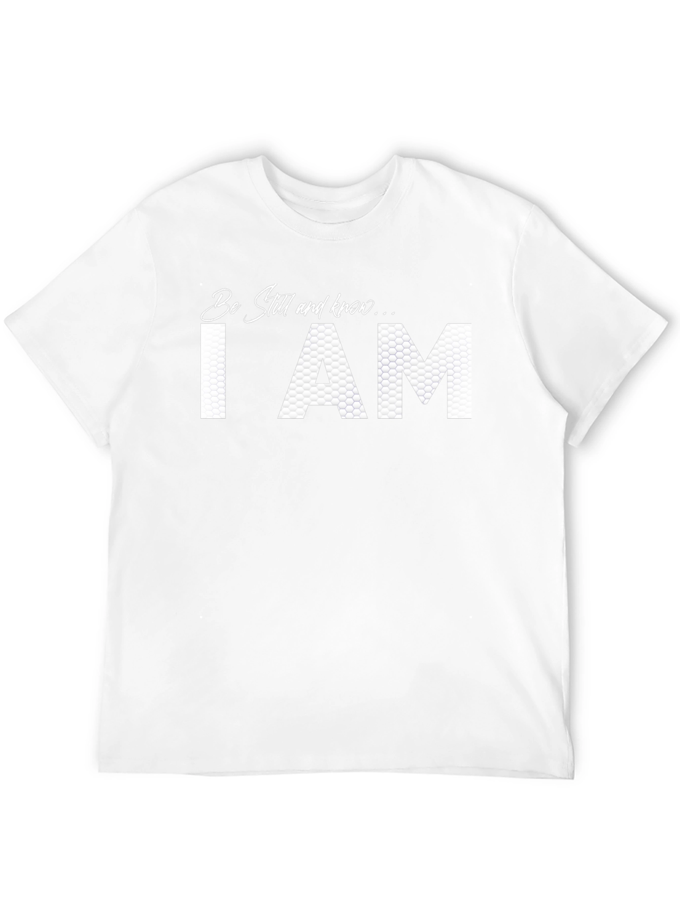 Be Still and Know I AM Christian T-Shirt