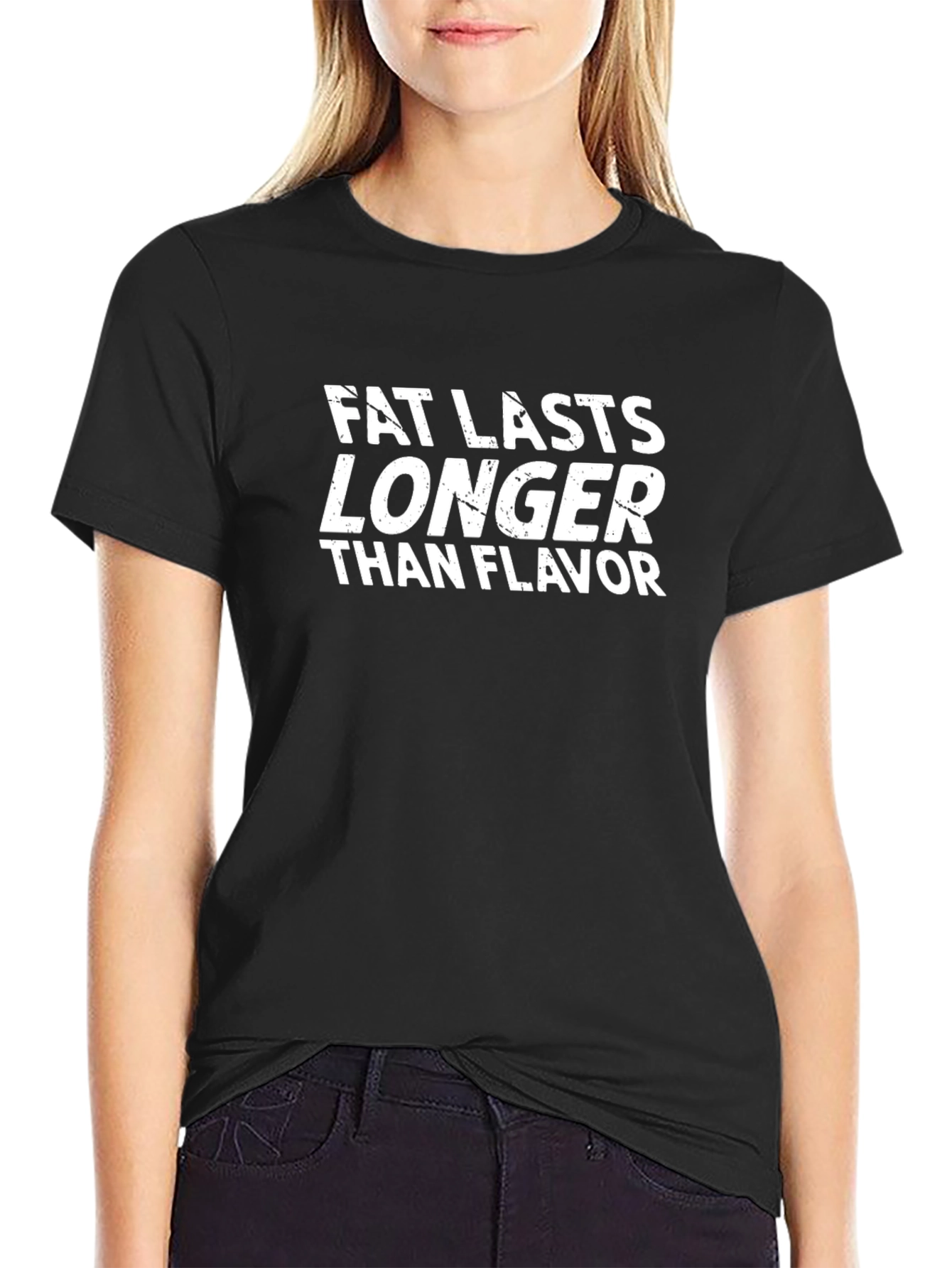 Fat Lasts Longer Funny T-Shirt