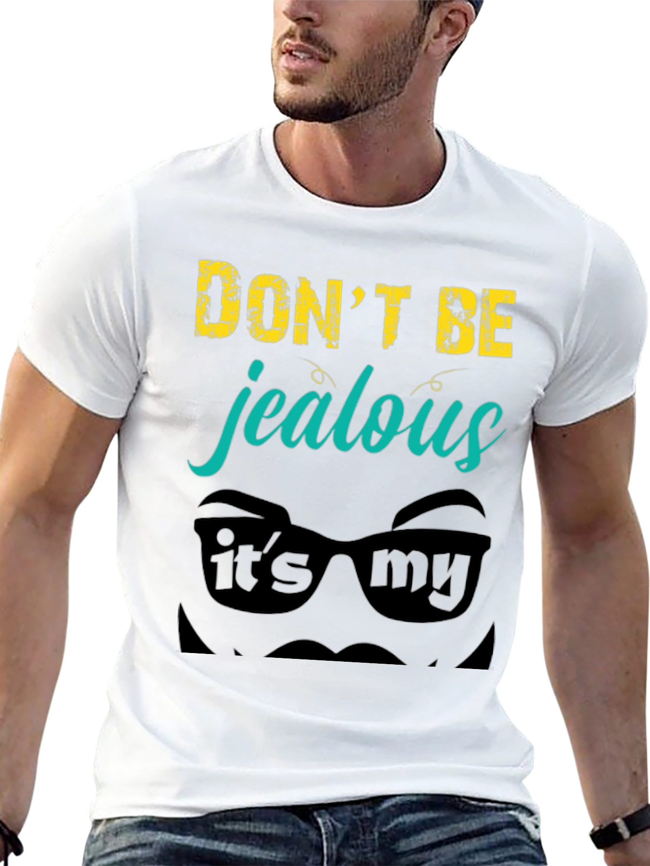 Dont Be Jealous Graphic Tee