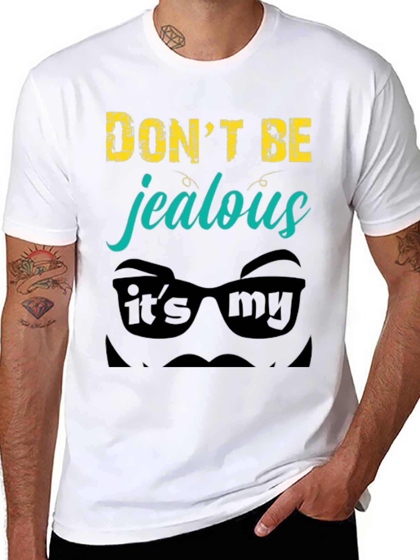 Dont Be Jealous Graphic Tee