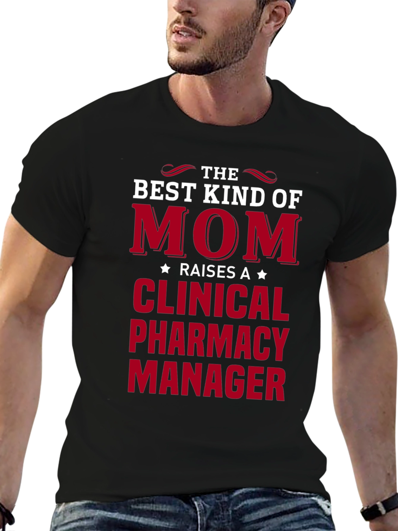 Best Kind of Mom Clinical Pharmacy Manager T-Shirt