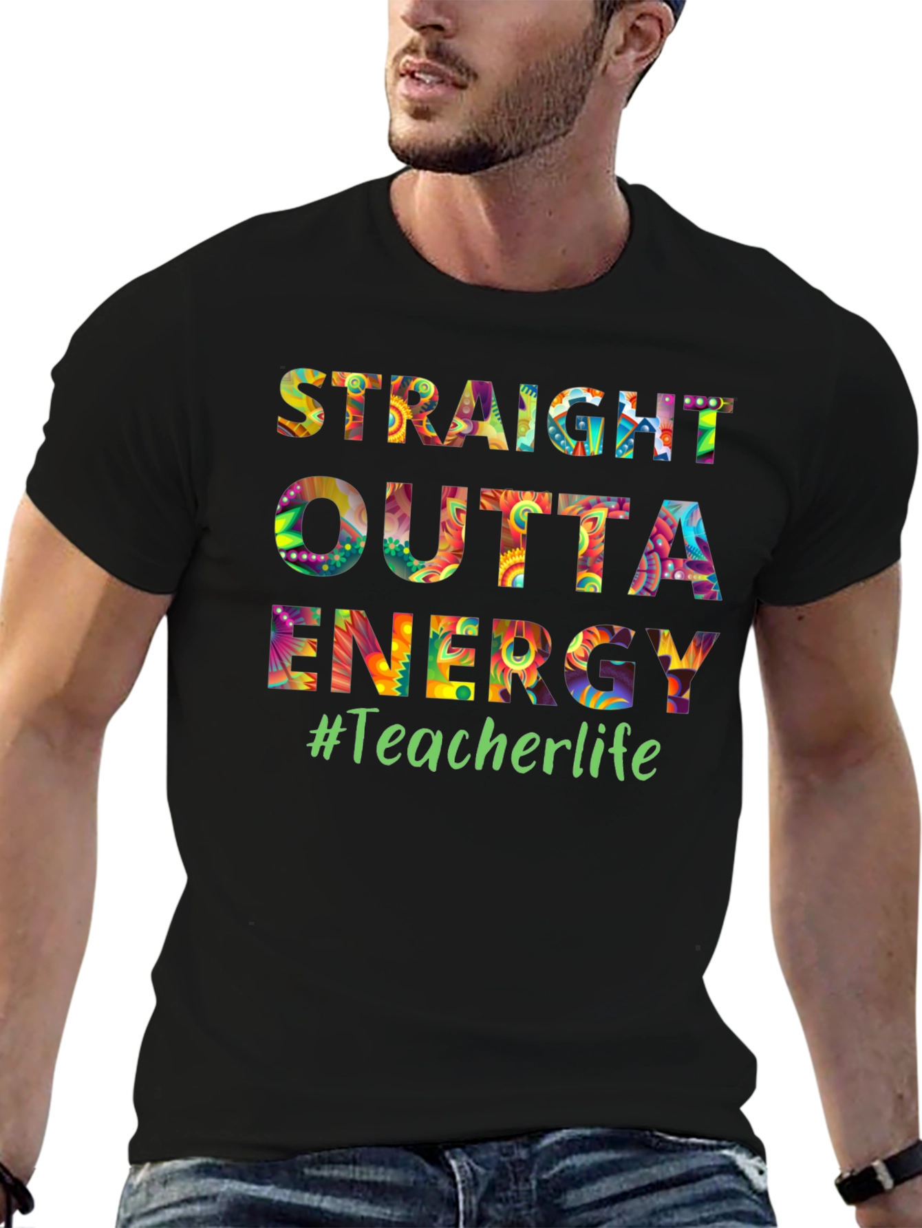 Straight Outta Energy Teacher Life T-Shirt