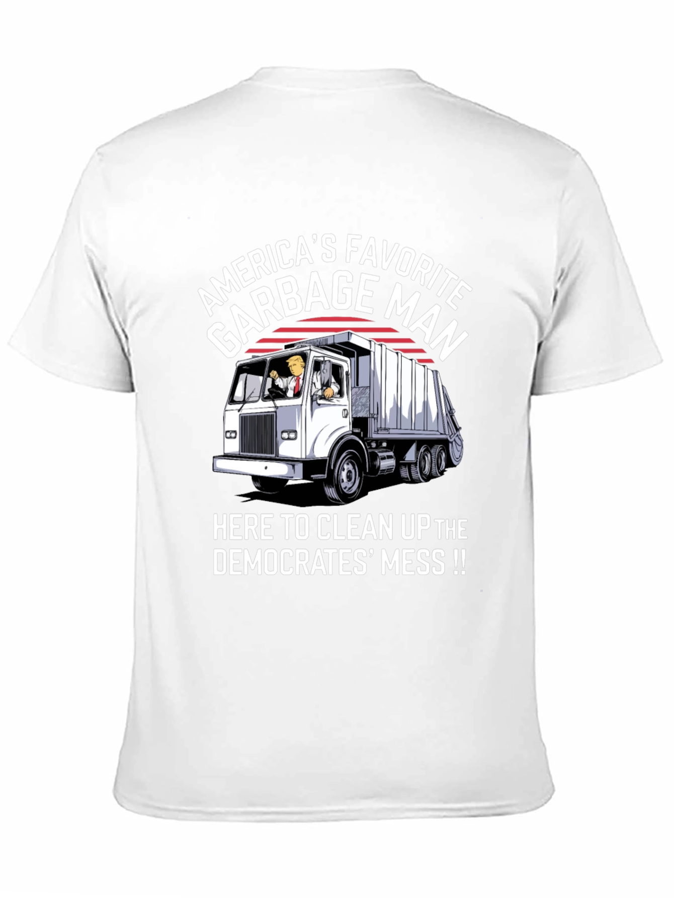 Americas Favorite Garbage Man T-Shirt