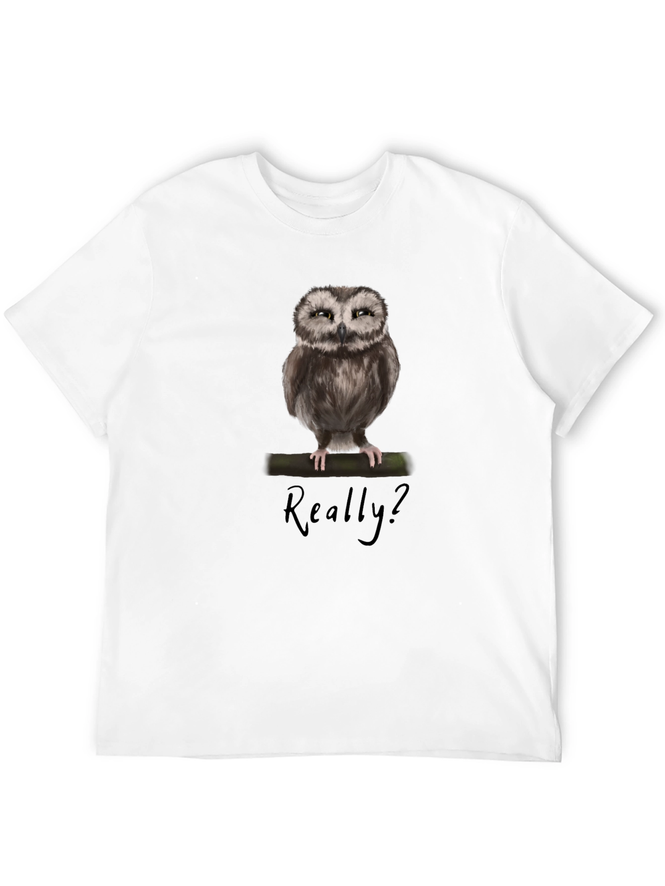Owl Graphic Print T-Shirt - Really? Sarcastic Tee