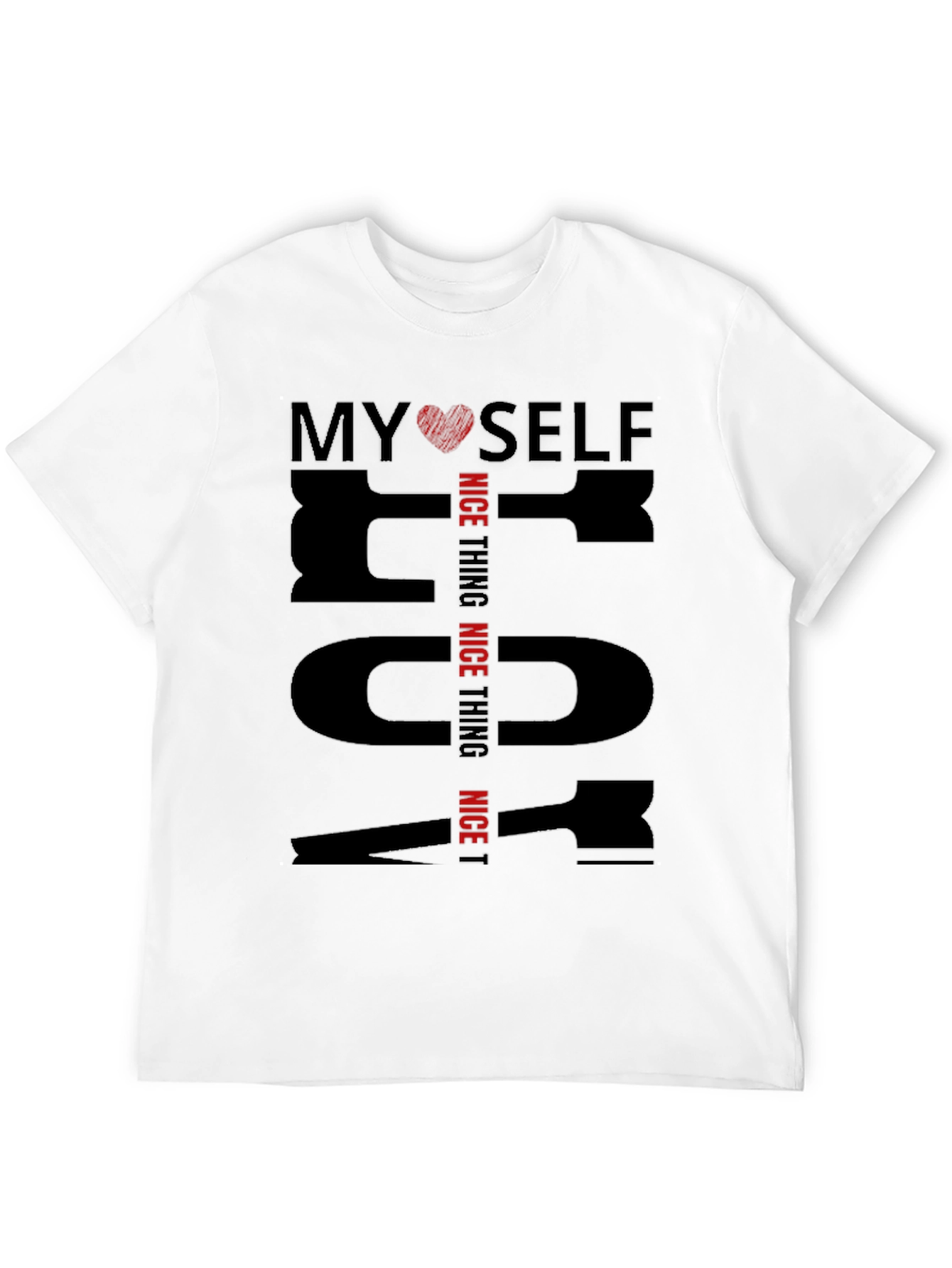 My Self T-Shirt Nice Thing Black Cotton Tee