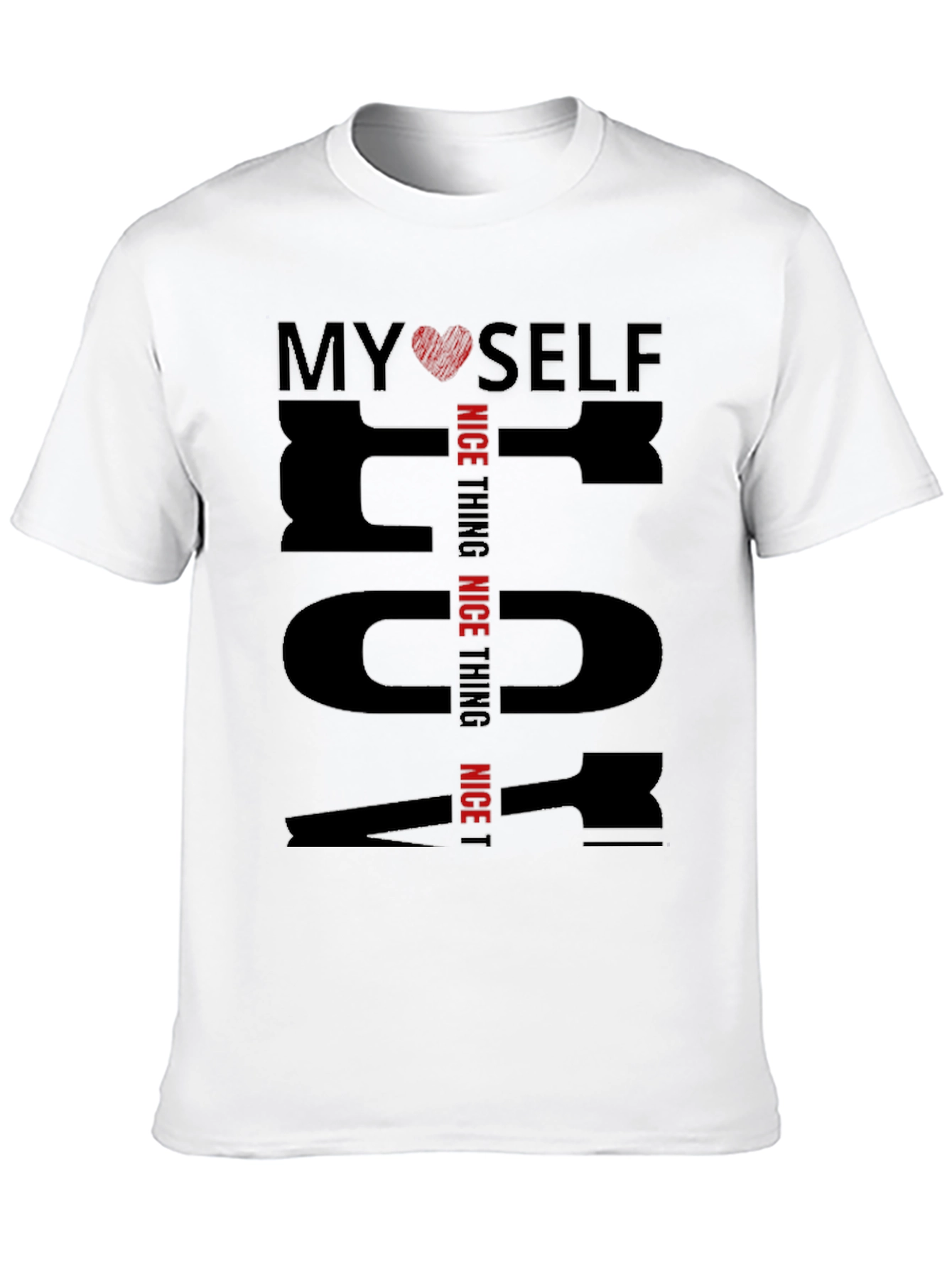 My Self T-Shirt Nice Thing Black Cotton Tee