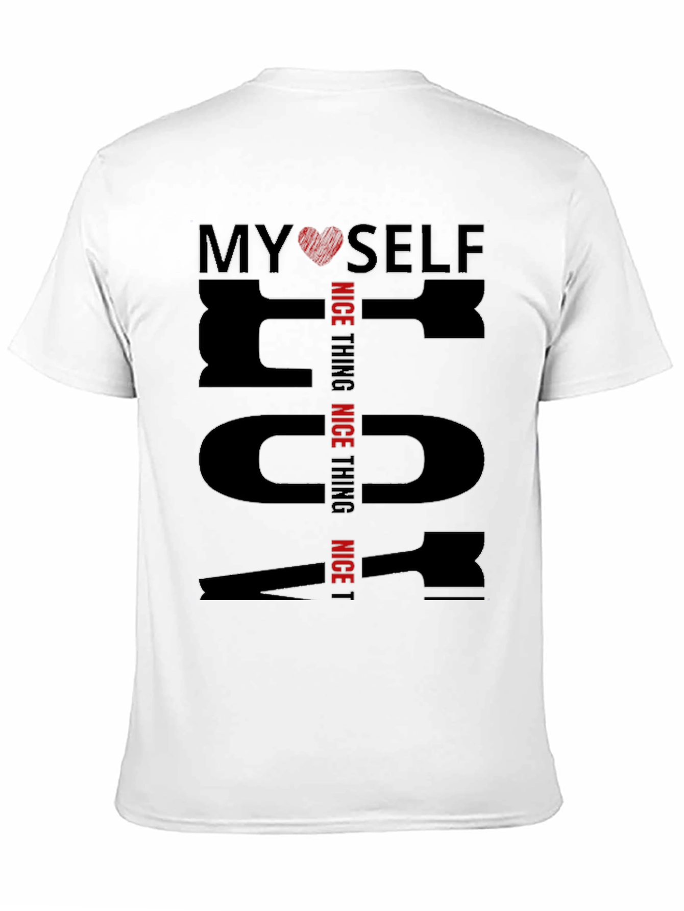 My Self T-Shirt Nice Thing Black Cotton Tee