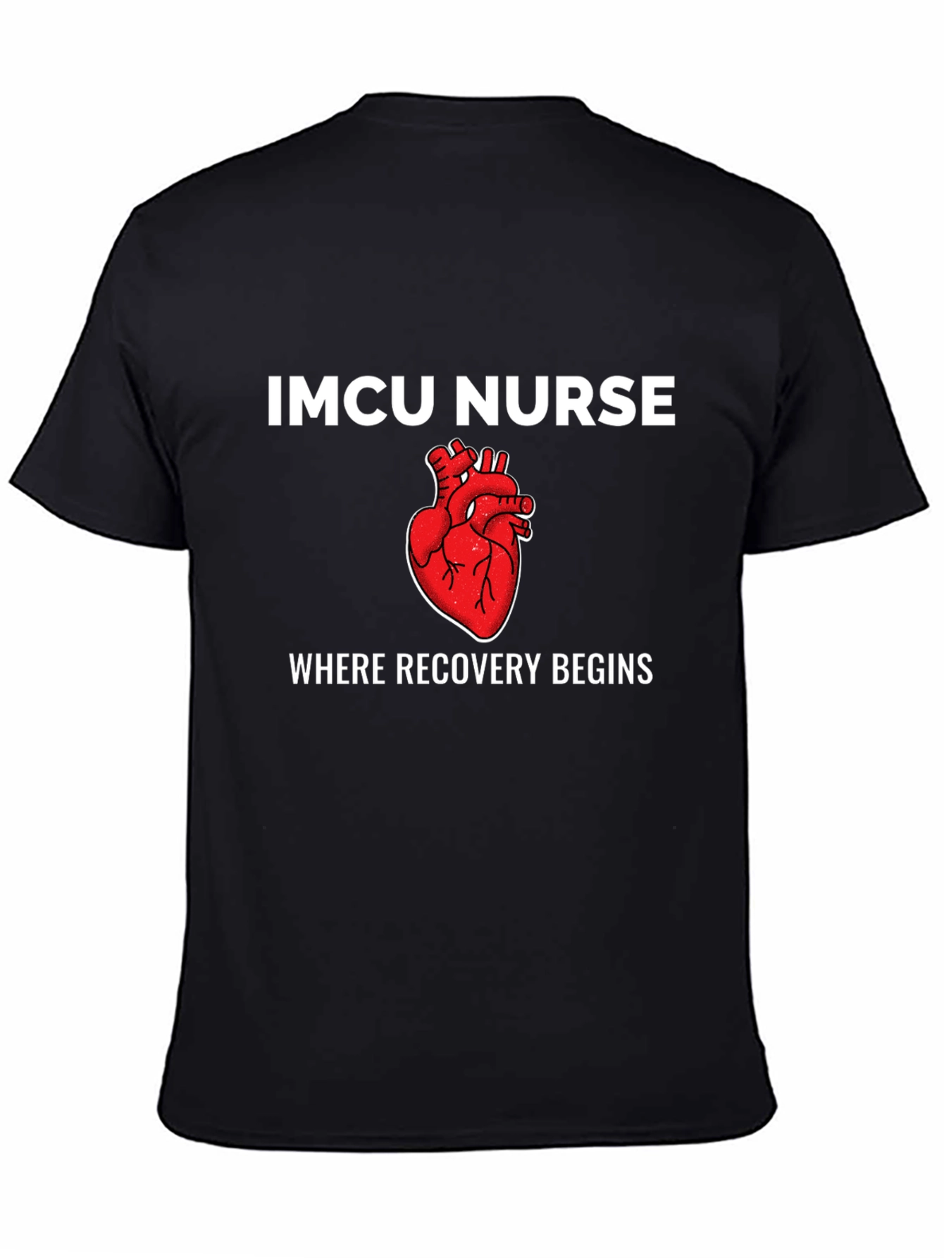 IMCU Nurse Heart T-Shirt - Recovery Begins Here