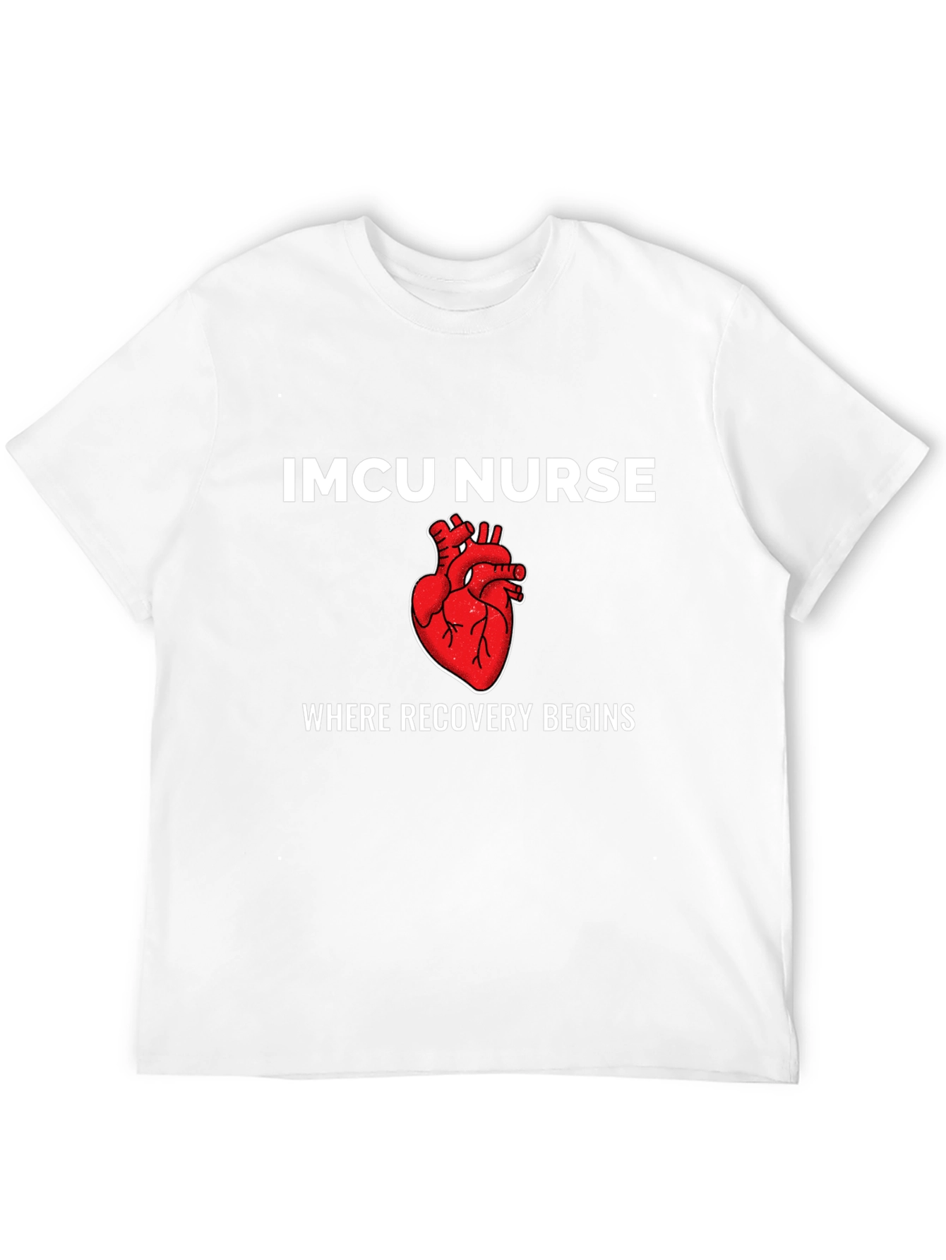 IMCU Nurse Heart T-Shirt - Recovery Begins Here