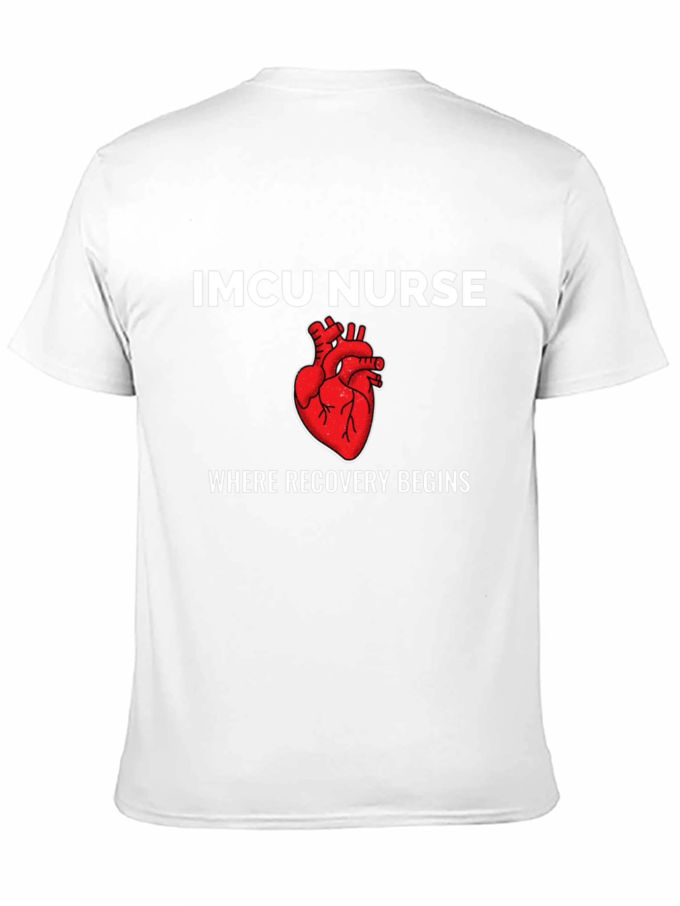 IMCU Nurse Heart T-Shirt - Recovery Begins Here