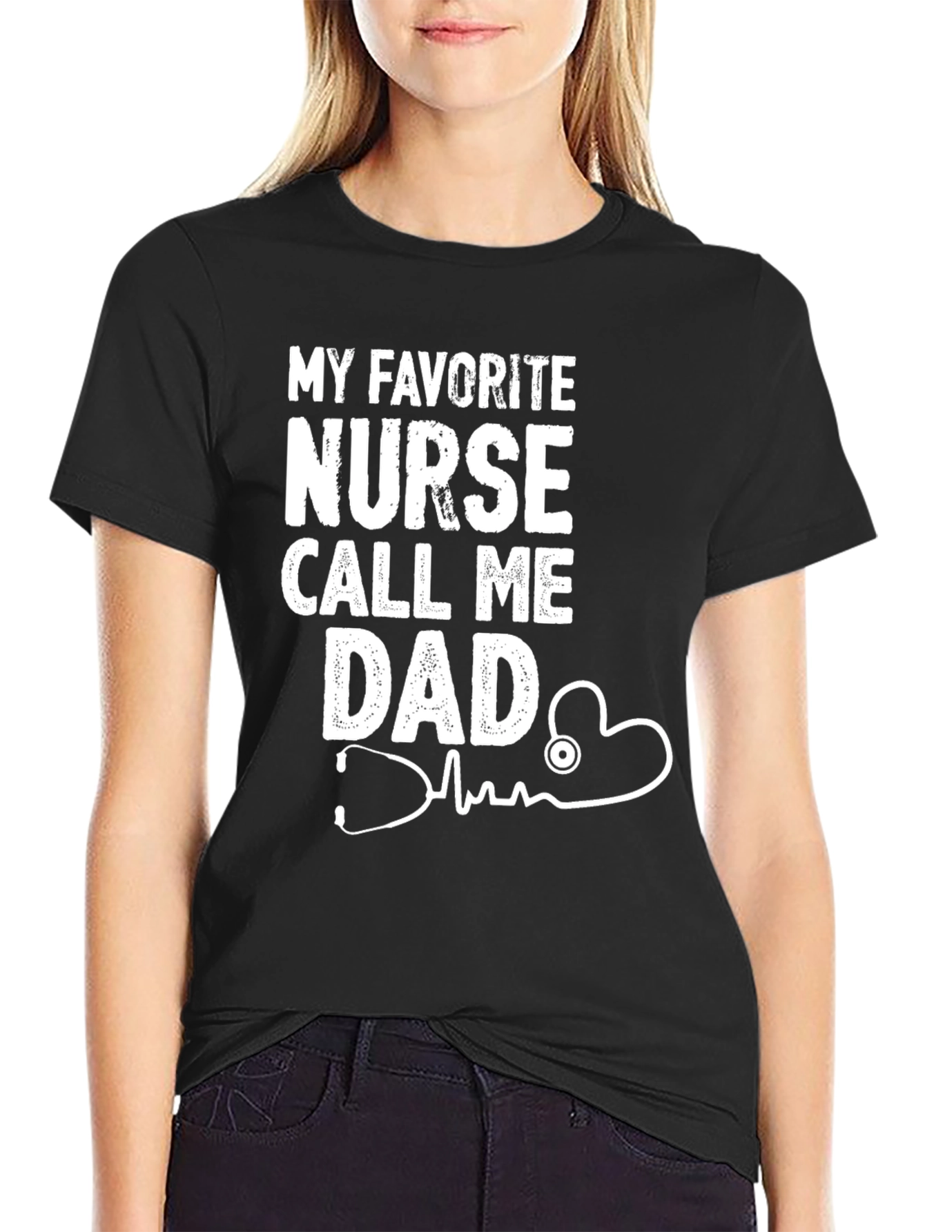 My Favorite Nurse Call Me Dad Graphic T-Shirt