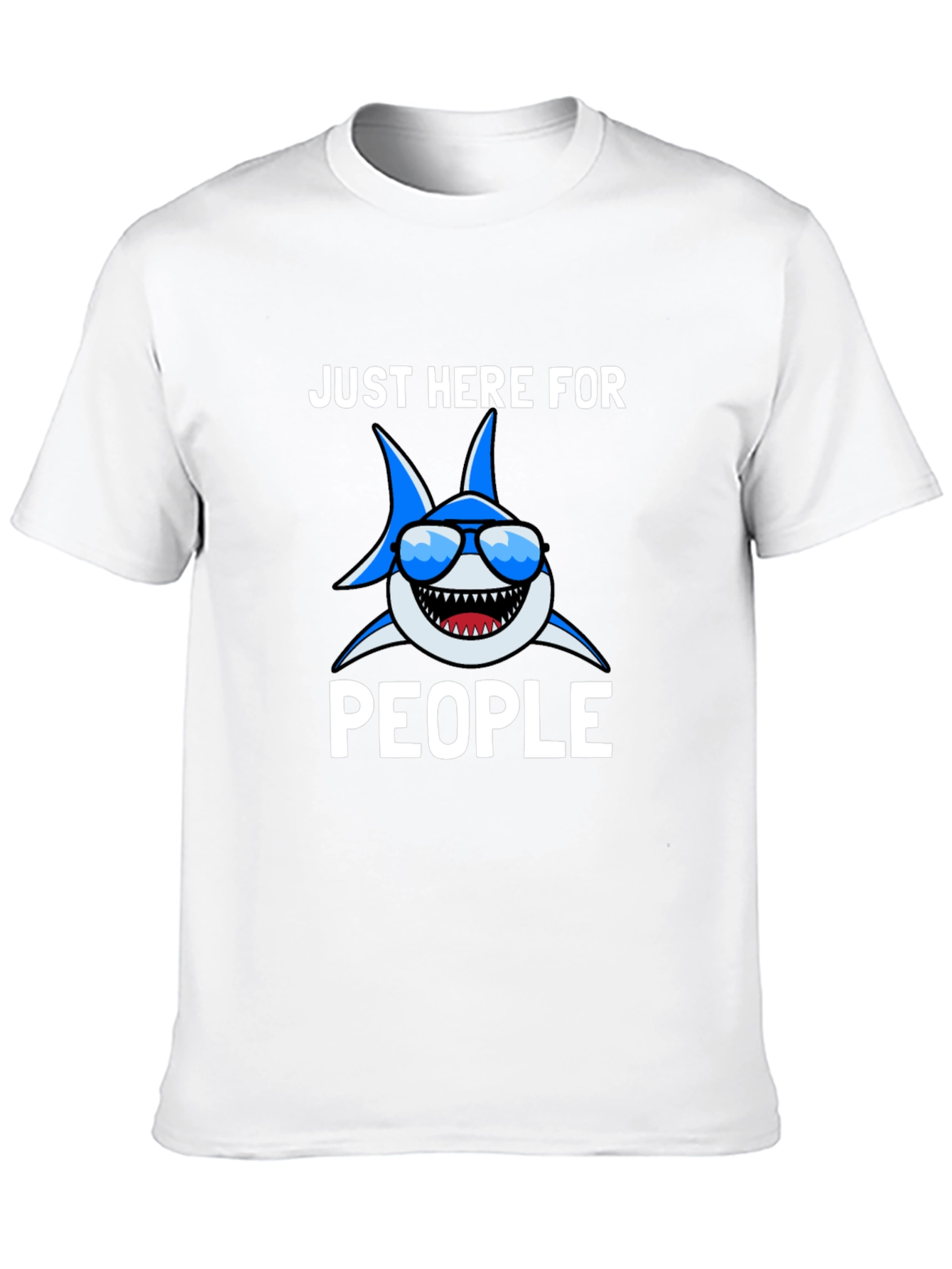Funny Shark T-Shirt - Here For People