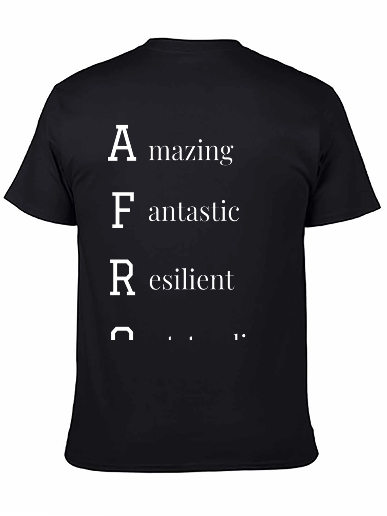 AFRC T-Shirt - Amazing Fantastic Resilient Complete
