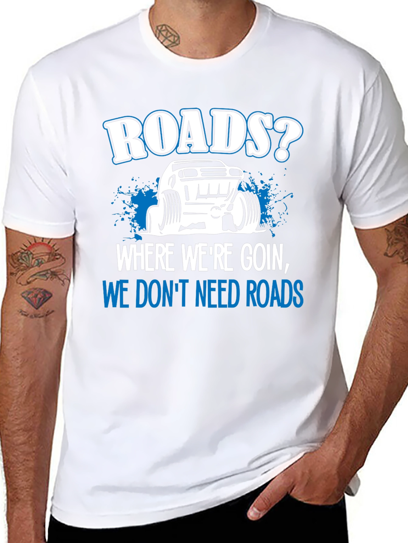 Roads? We Dont Need Roads Black T-Shirt