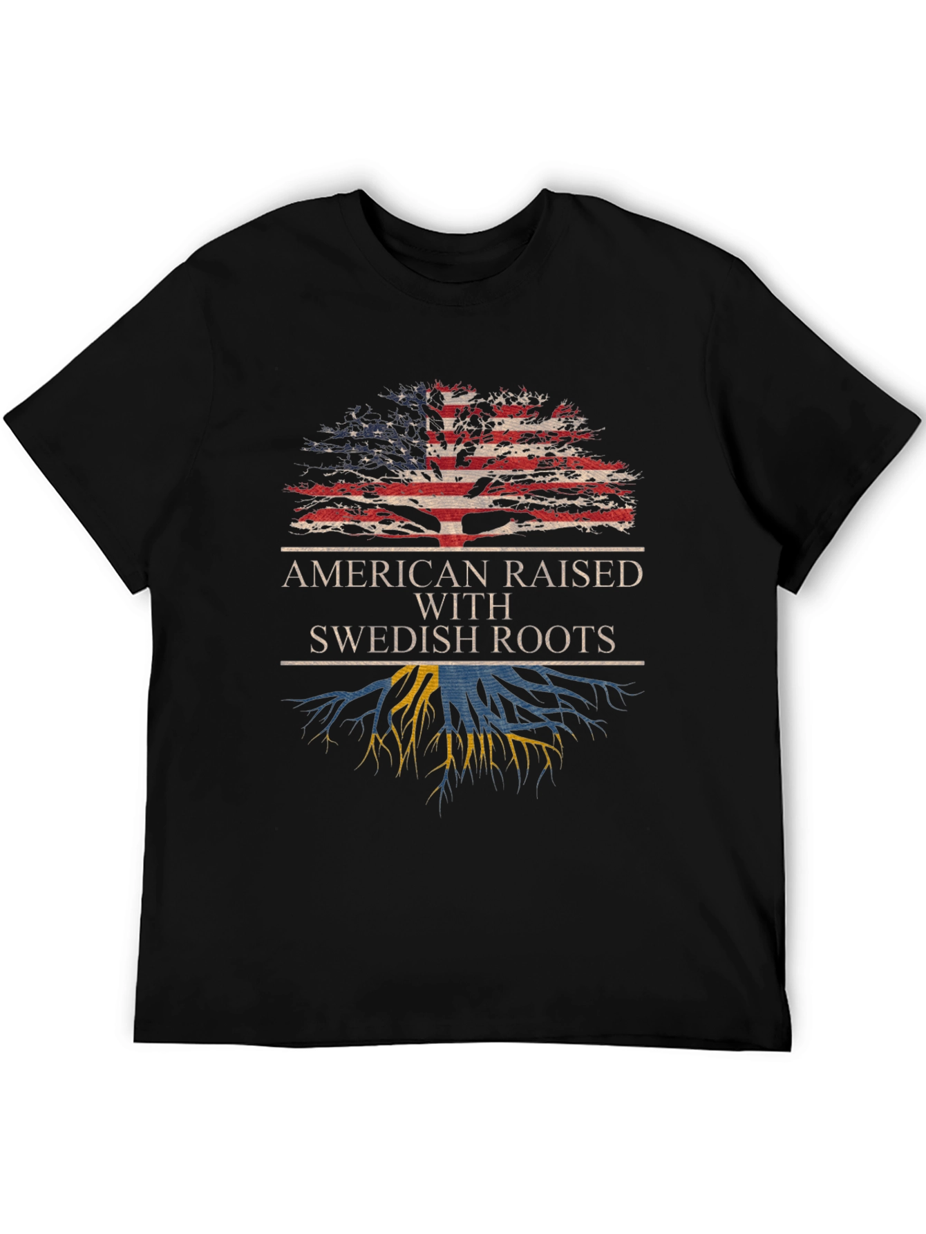 American Raised with Swedish Roots T-Shirt