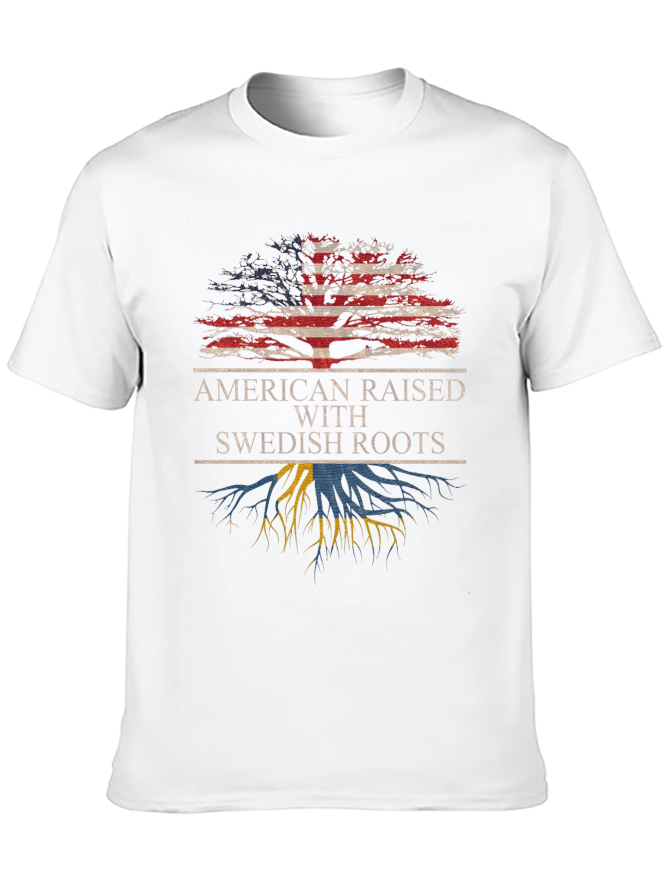 American Raised with Swedish Roots T-Shirt