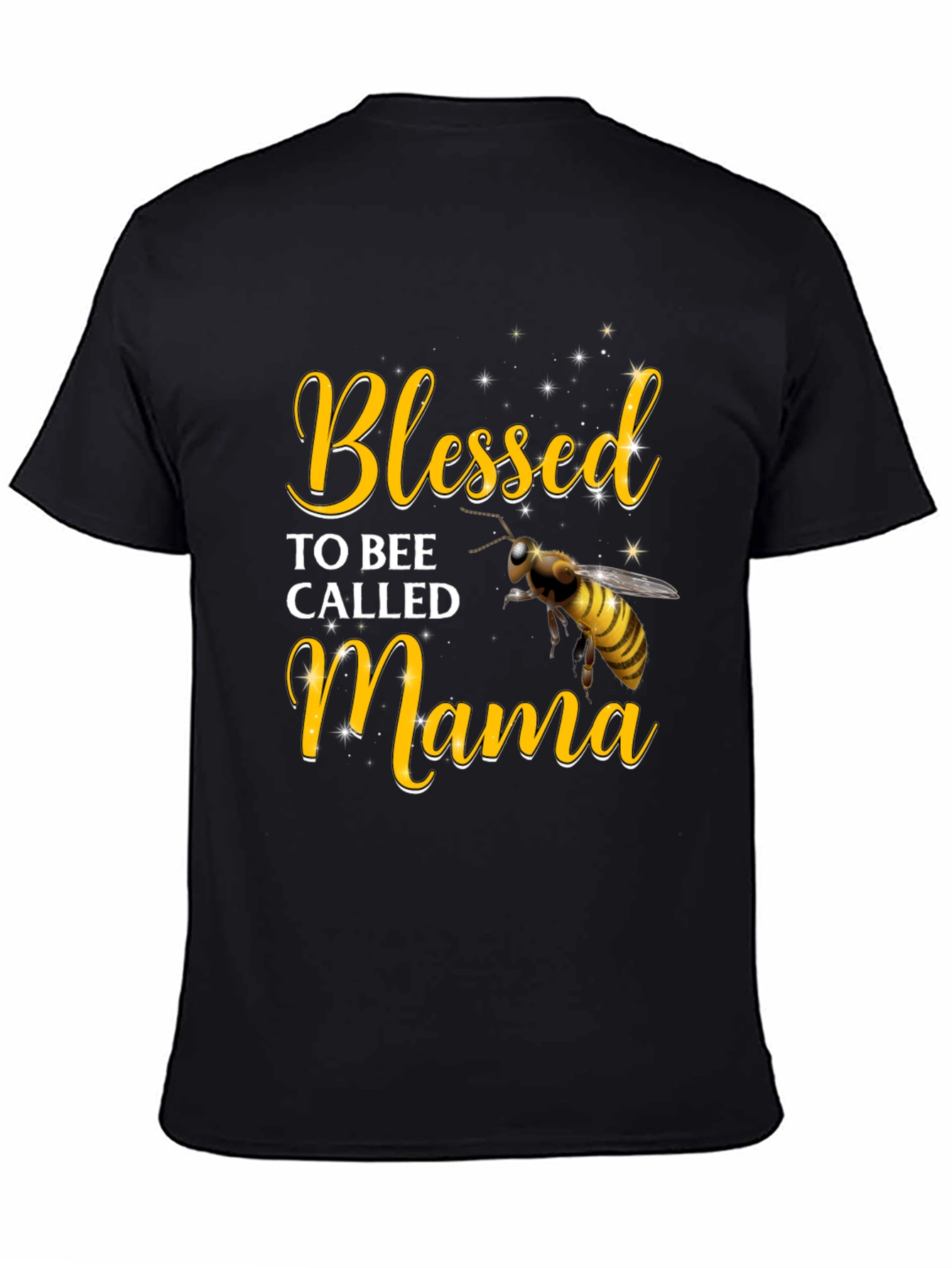 Blessed To Bee Called Mama T-Shirt