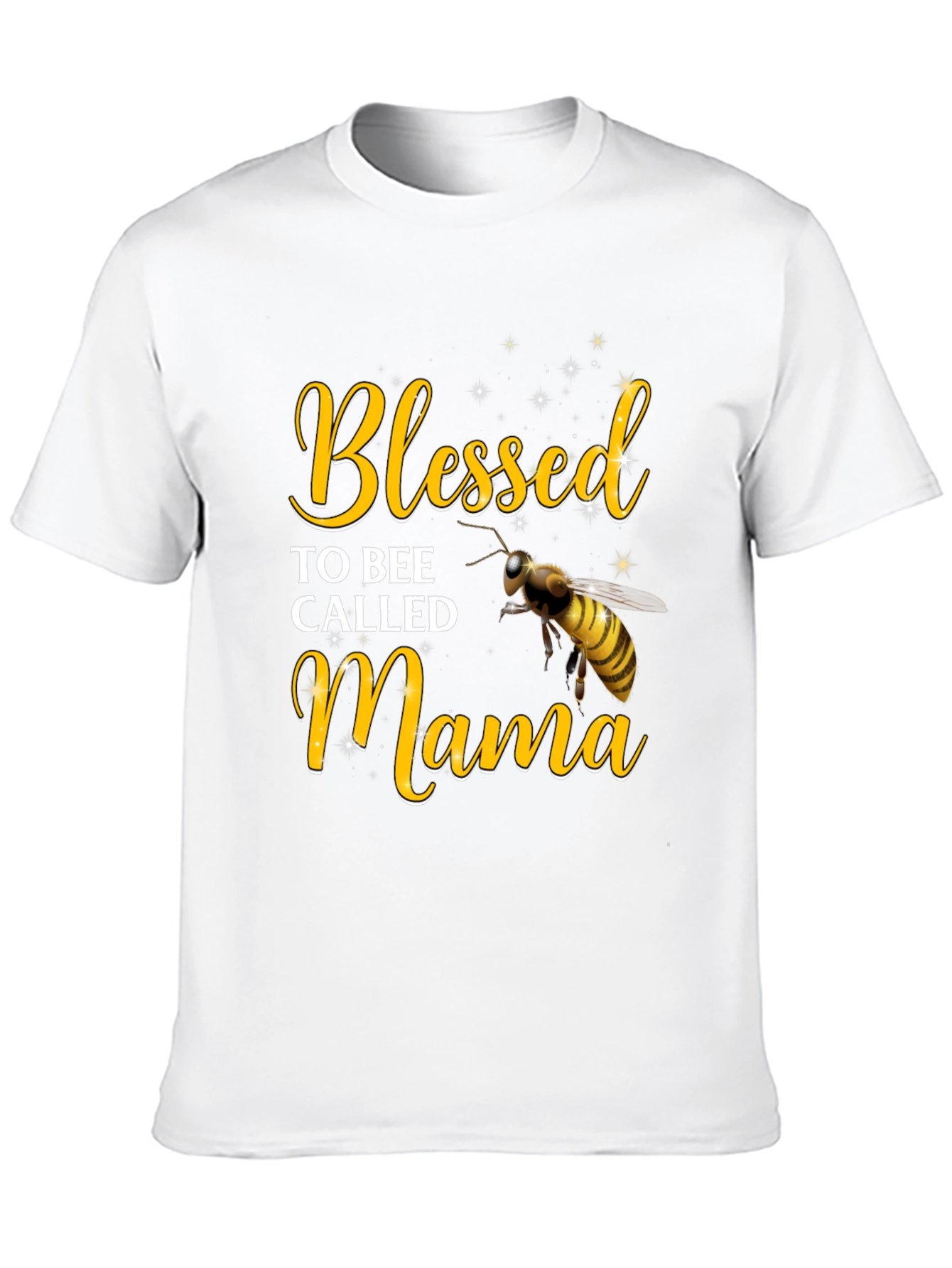 Blessed To Bee Called Mama T-Shirt
