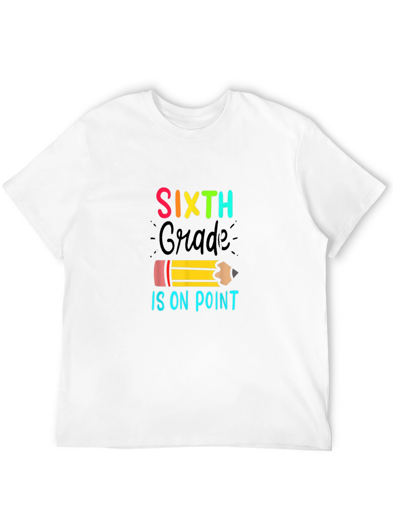 Sixth Grade On Point T-Shirt