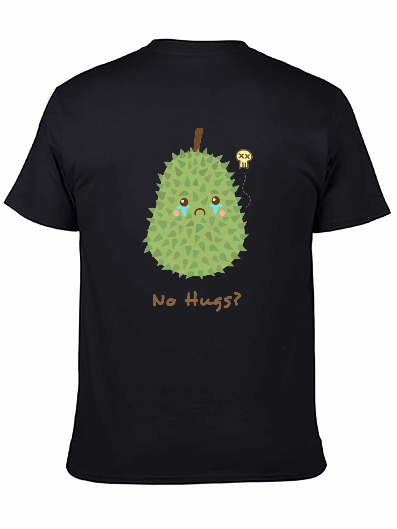 Sad Durian Graphic T-Shirt - No Hugs?